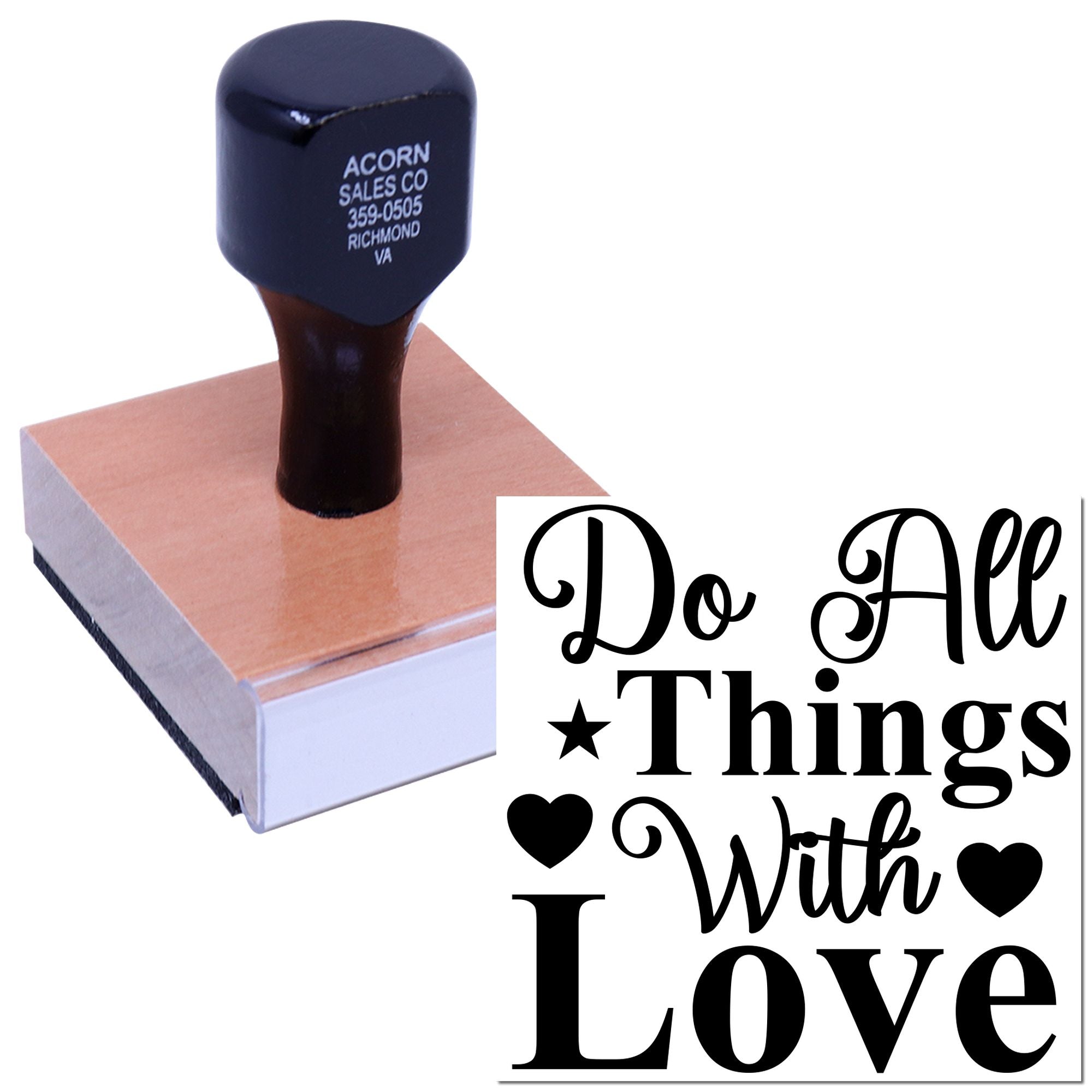 Custom rubber stamp with Do All Things With Love design for crafts, cards, and personalized stamping.