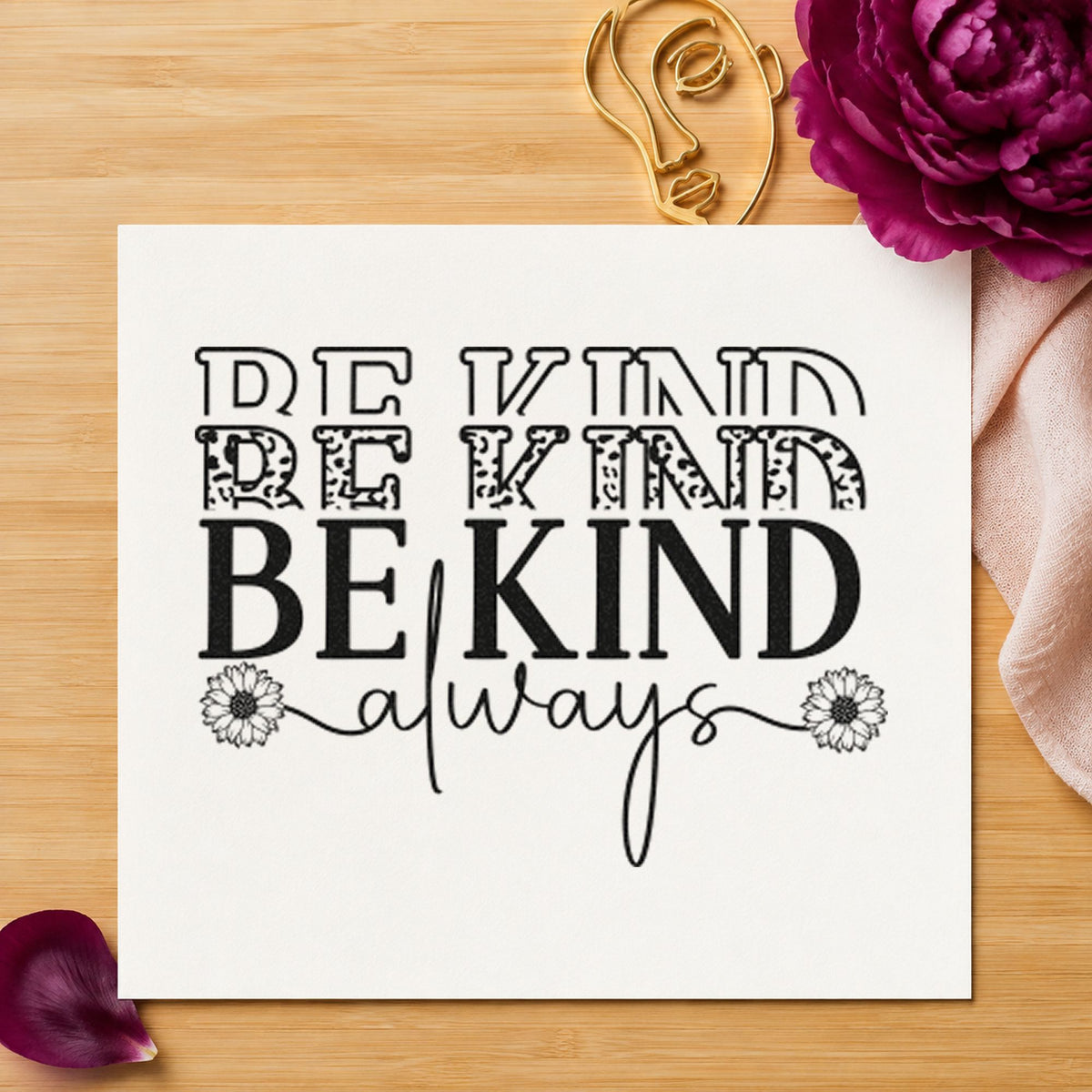 Be Kind Always Repeated Floral Accents Self-Inking Stamp in use 4