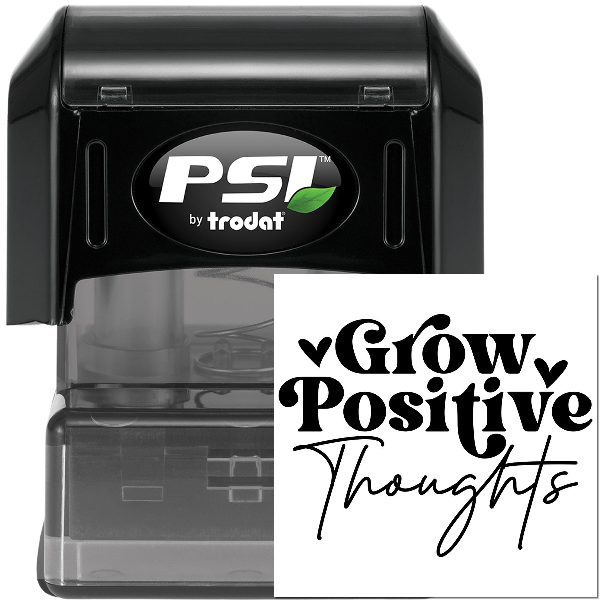 PSI by Trodat self-inking rubber stamp featuring Grow Positive Thoughts design for inspirational custom stamping