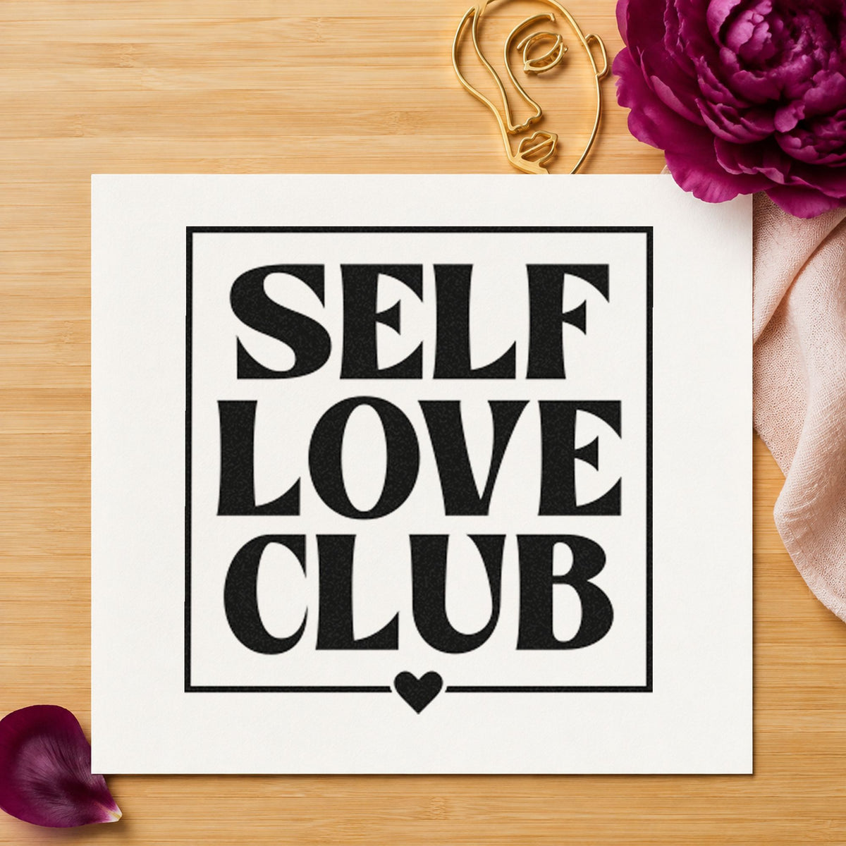 Self Love Club Frame rubber stamp printed in black ink, ready for class book sheet and similar paper crafts.