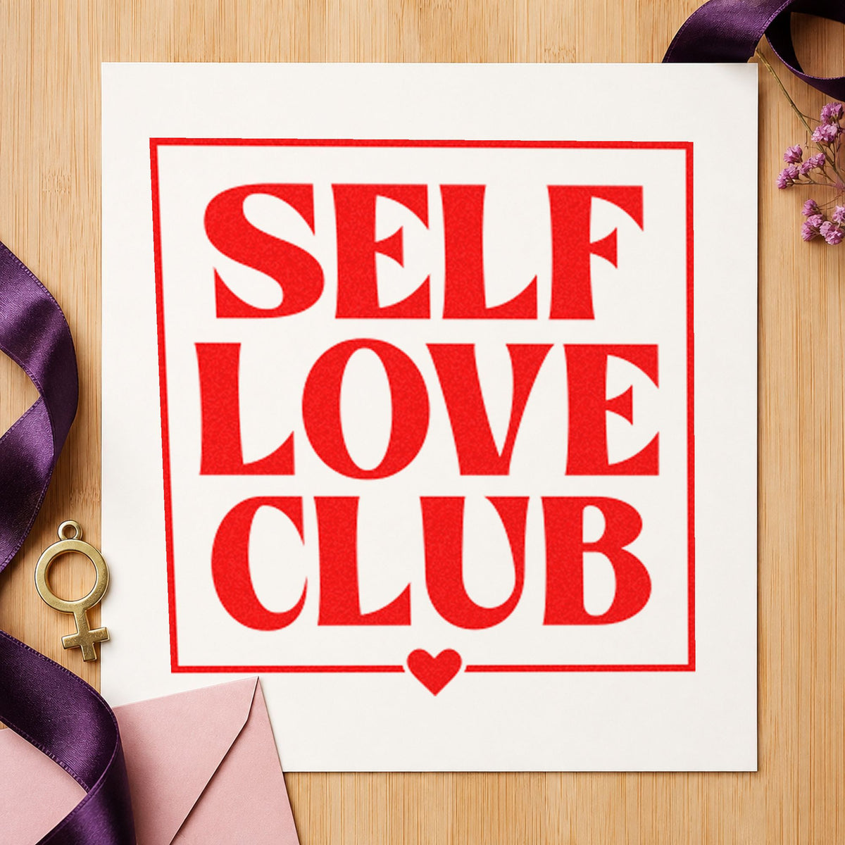 Self Love Club Frame rubber stamp shown in red ink, stamped for projects such as shelf prop labels.