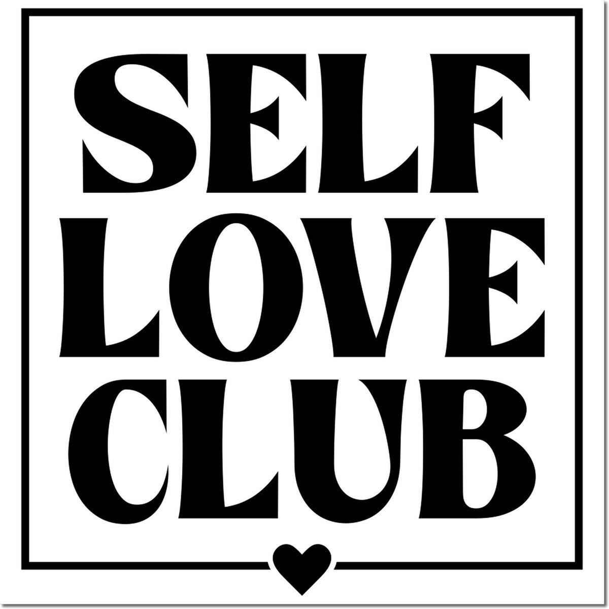 Self Love Club rubber stamp design with bold retro lettering and heart icon for handmade cards, journals, and crafts.