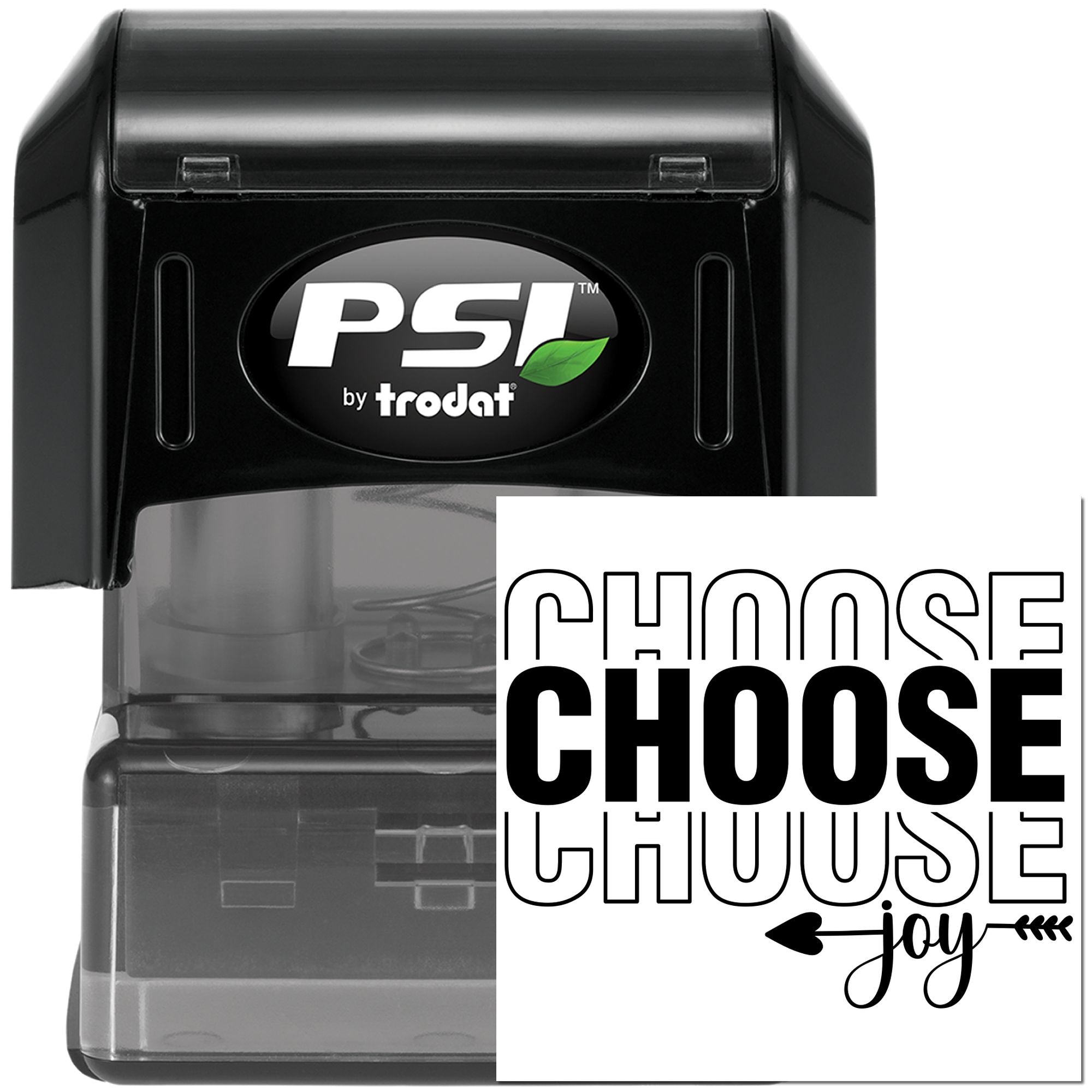PSI by Trodat self-inking rubber stamp with custom Choose Joy imprint