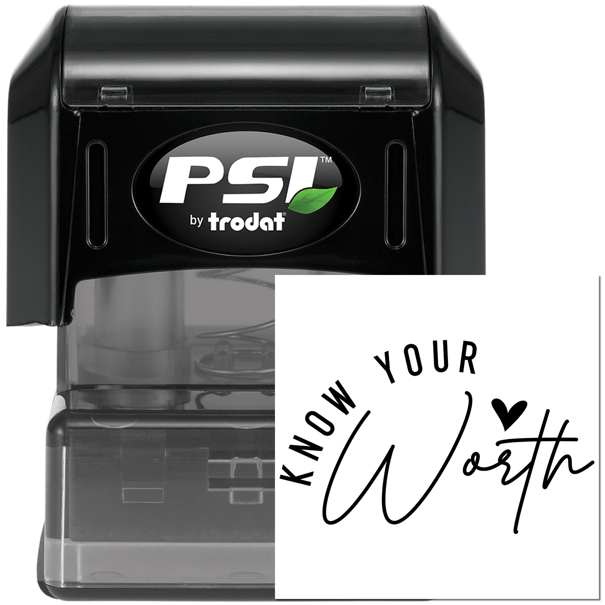 PSI by Trodat self-inking rubber stamp with custom Know Your Worth motivational imprint