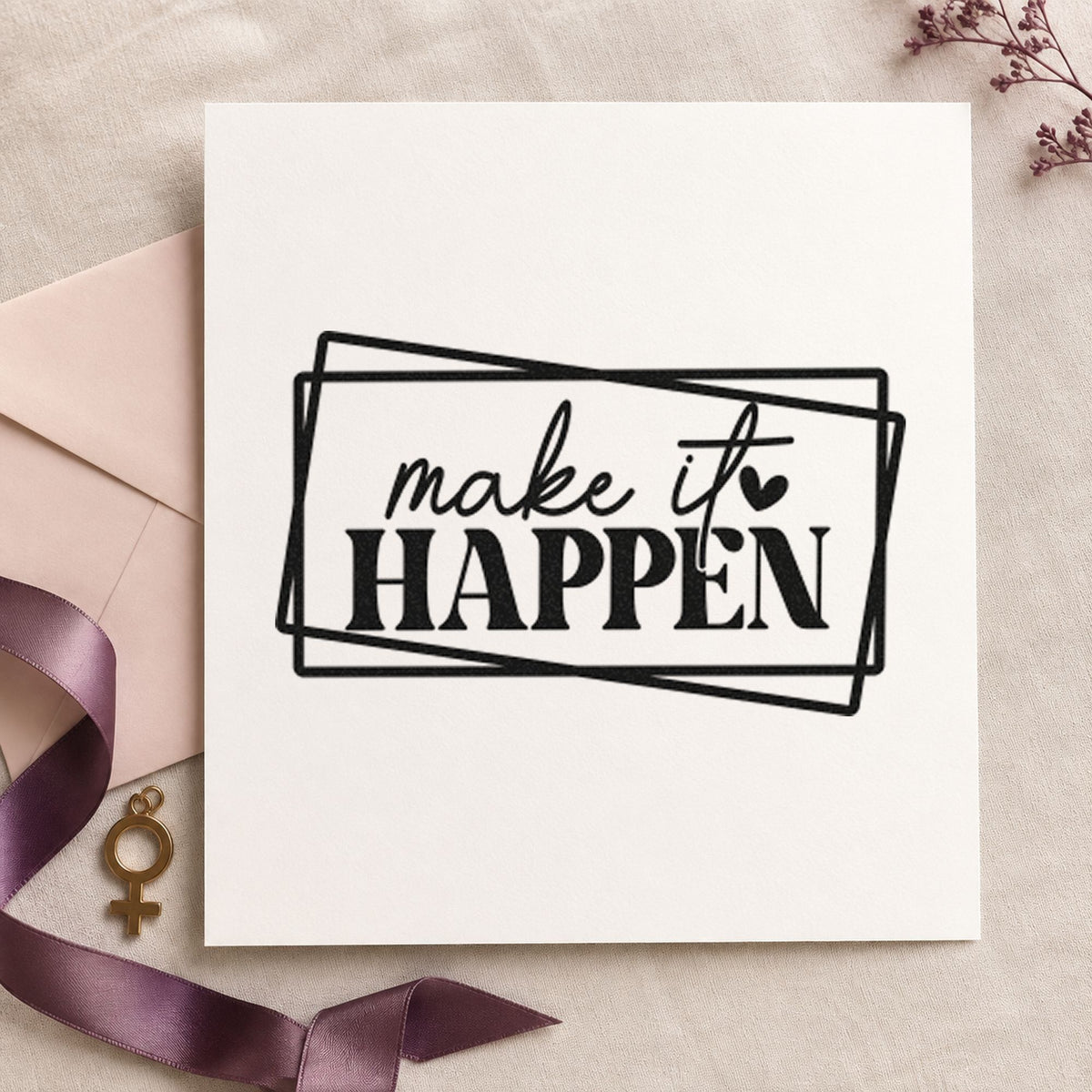 Make It Happen Frames rubber stamp printed in black ink, ready for tilted frame cards and similar paper crafts.