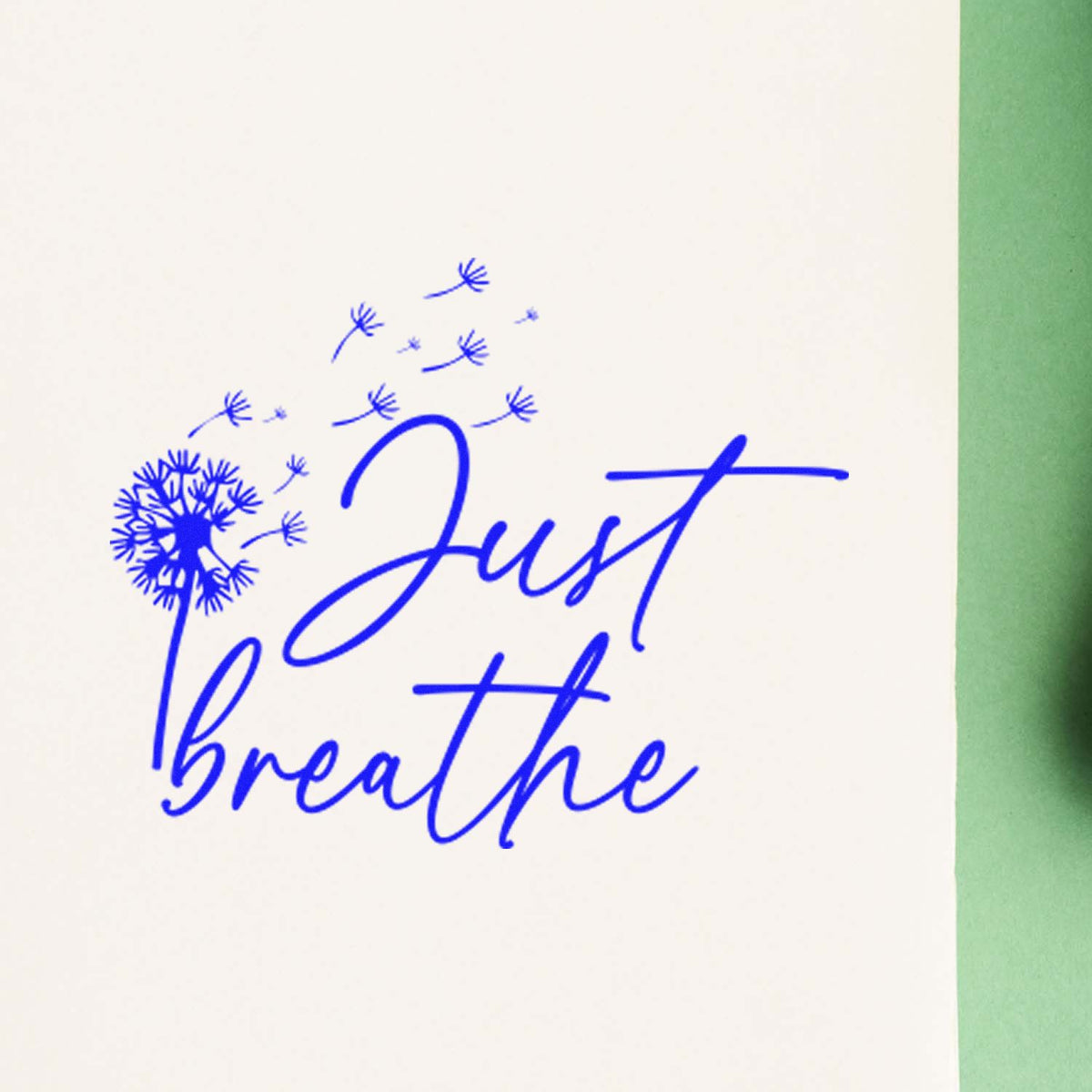 Blue Just Breathe rubber stamp with dandelion seed design for calming handmade cards and paper crafts.