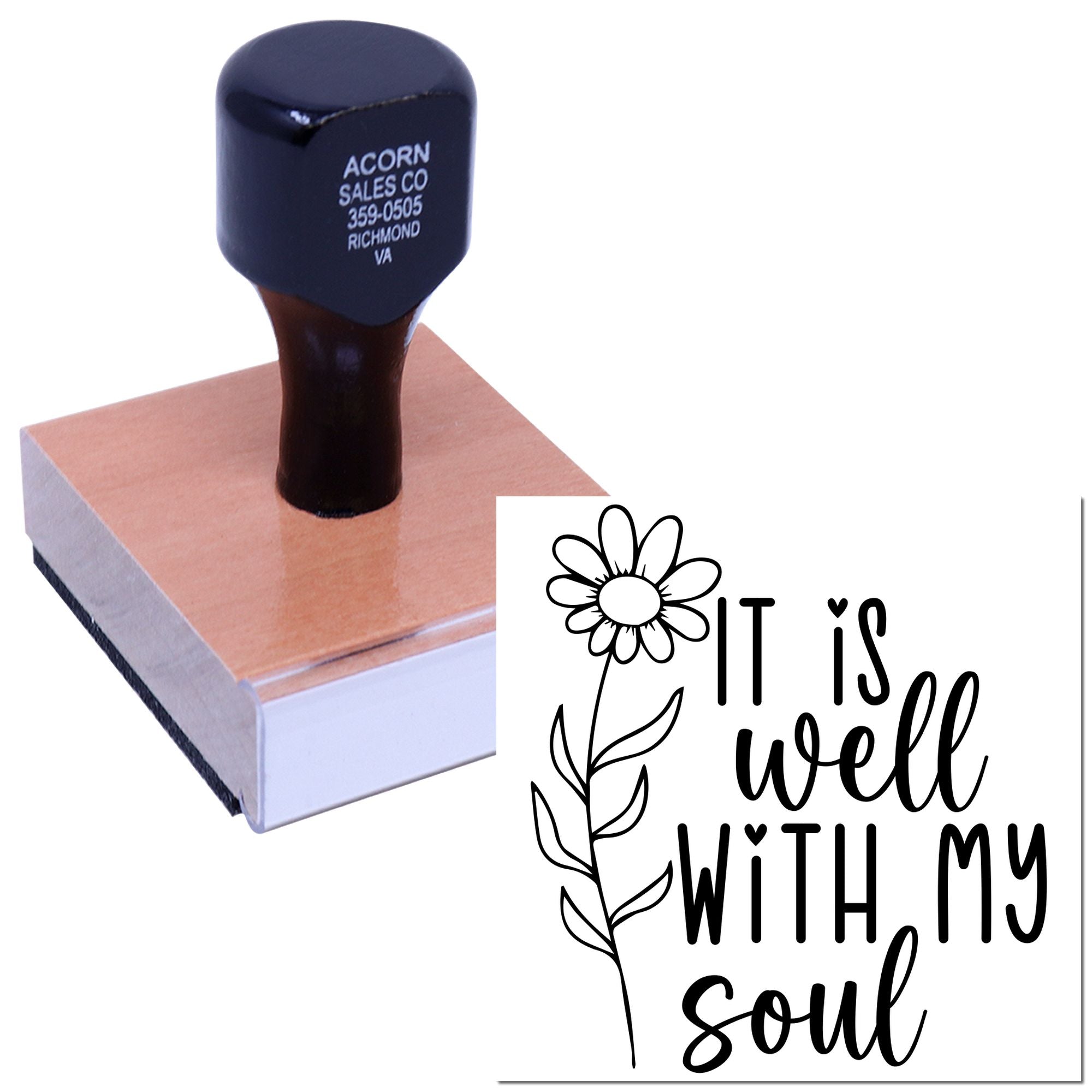 Wood-mounted rubber stamp with floral It Is Well With My Soul design for faith-based crafts, journaling, and handmade cards.