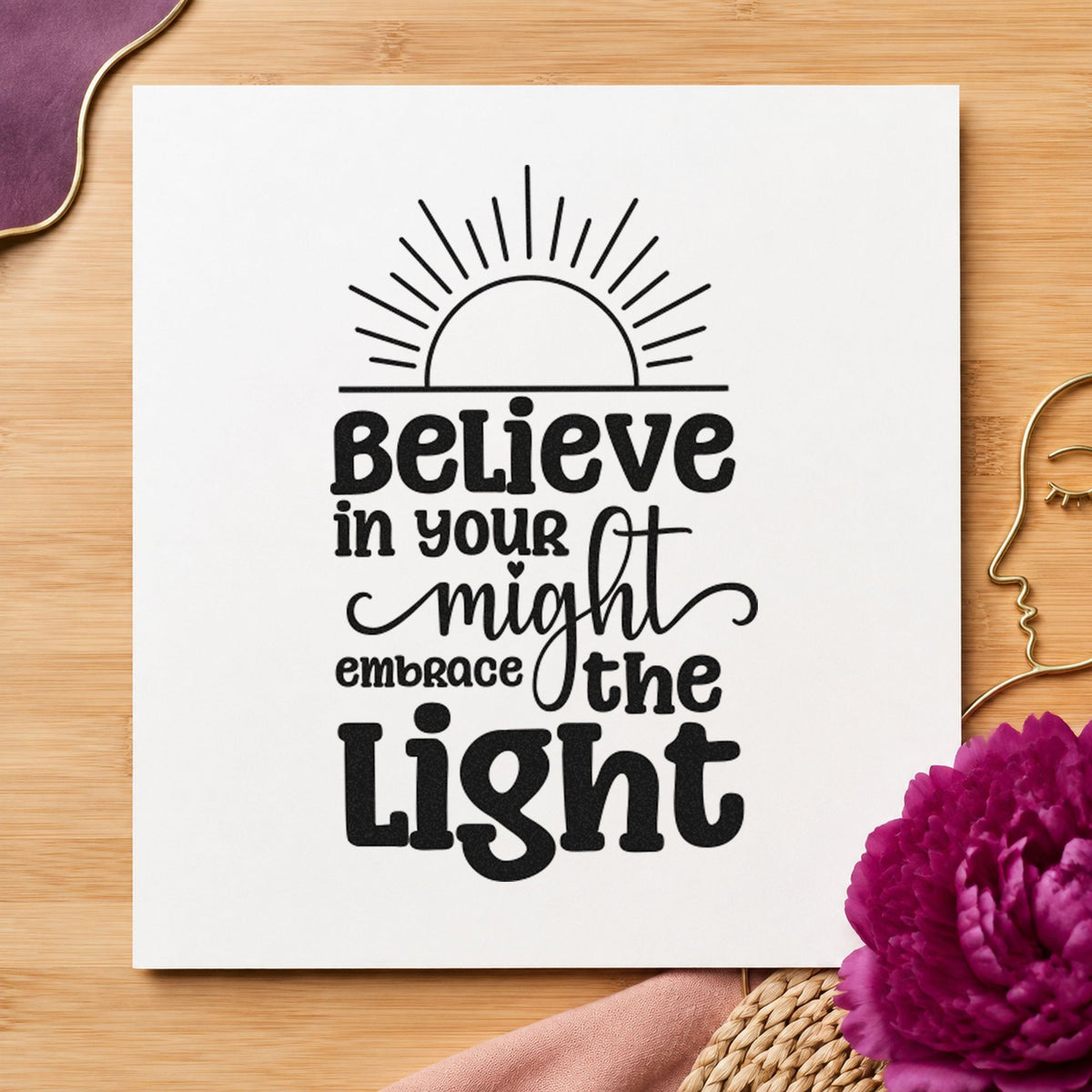 Believe In Your Might Sunrise Stamp – Self-Inking in use 10