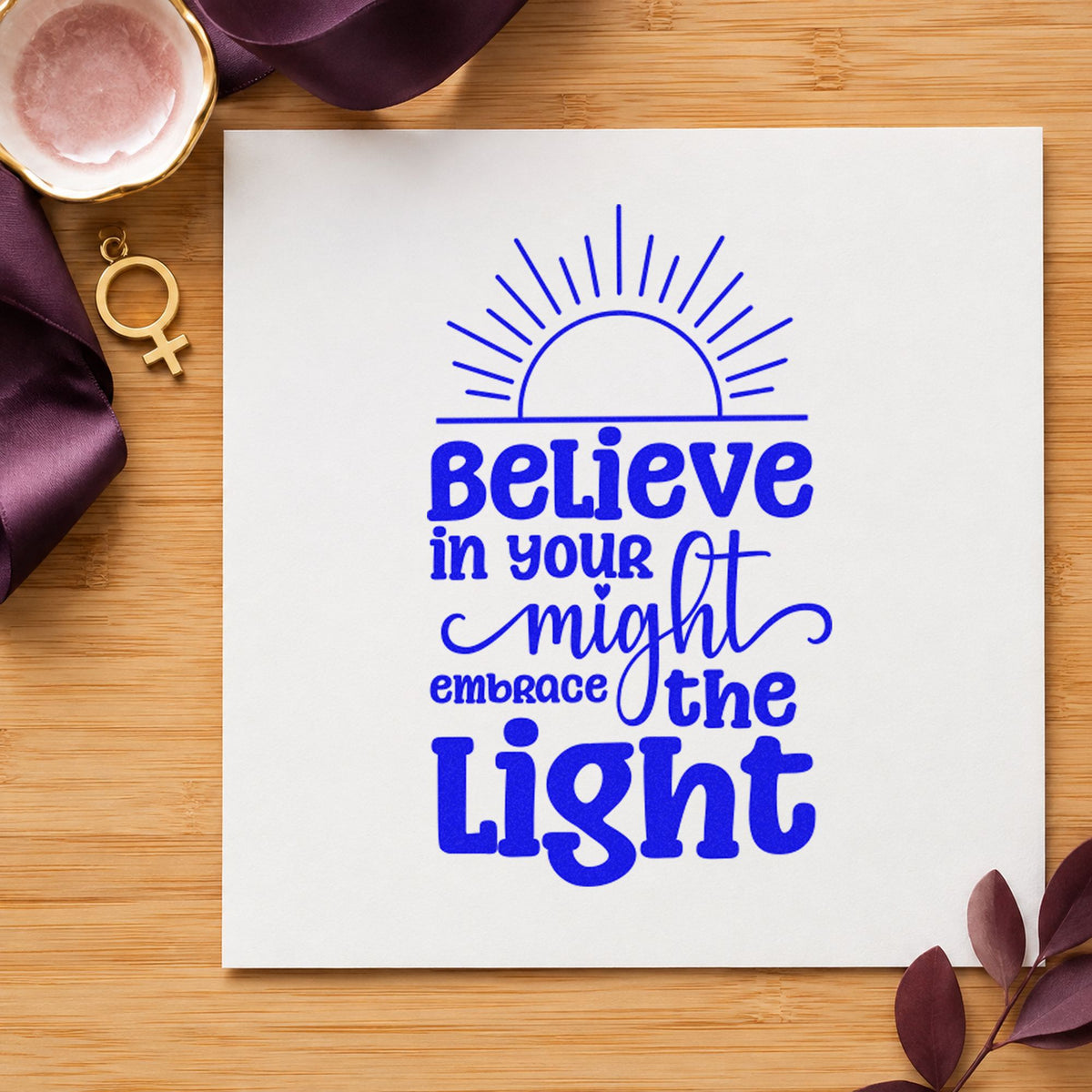 Believe In Your Might Sunrise Stamp – Self-Inking in use 5