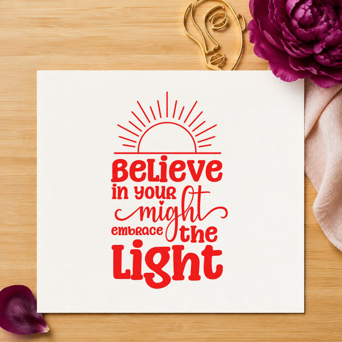Believe In Your Might Sunrise Stamp – Self-Inking in use 8
