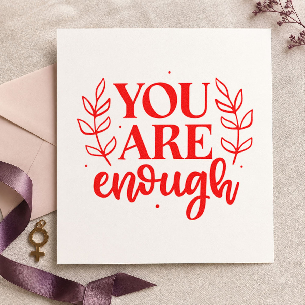 You Are Enough Leaves Pre-Inked Stamp – PSI in use 7