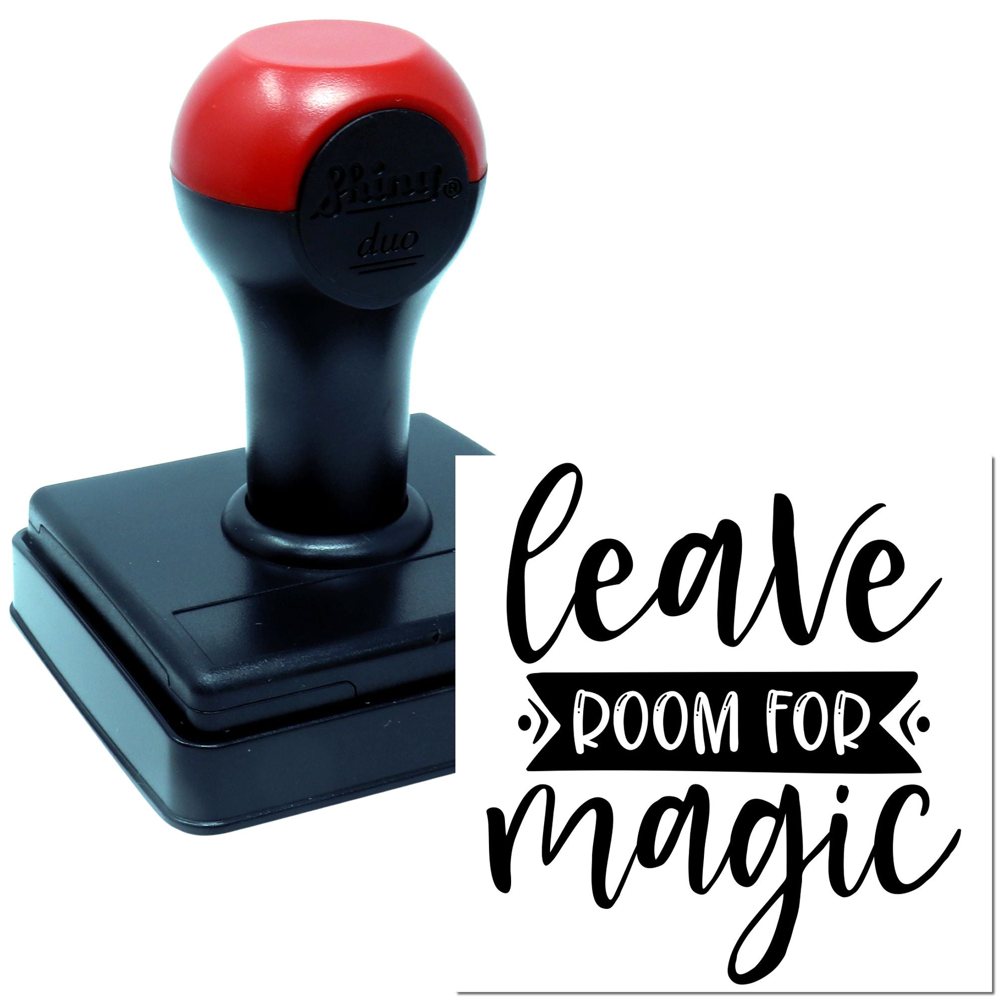 Self-inking rubber stamp with Leave Room for Magic design for custom crafts, packaging, and handmade branding.