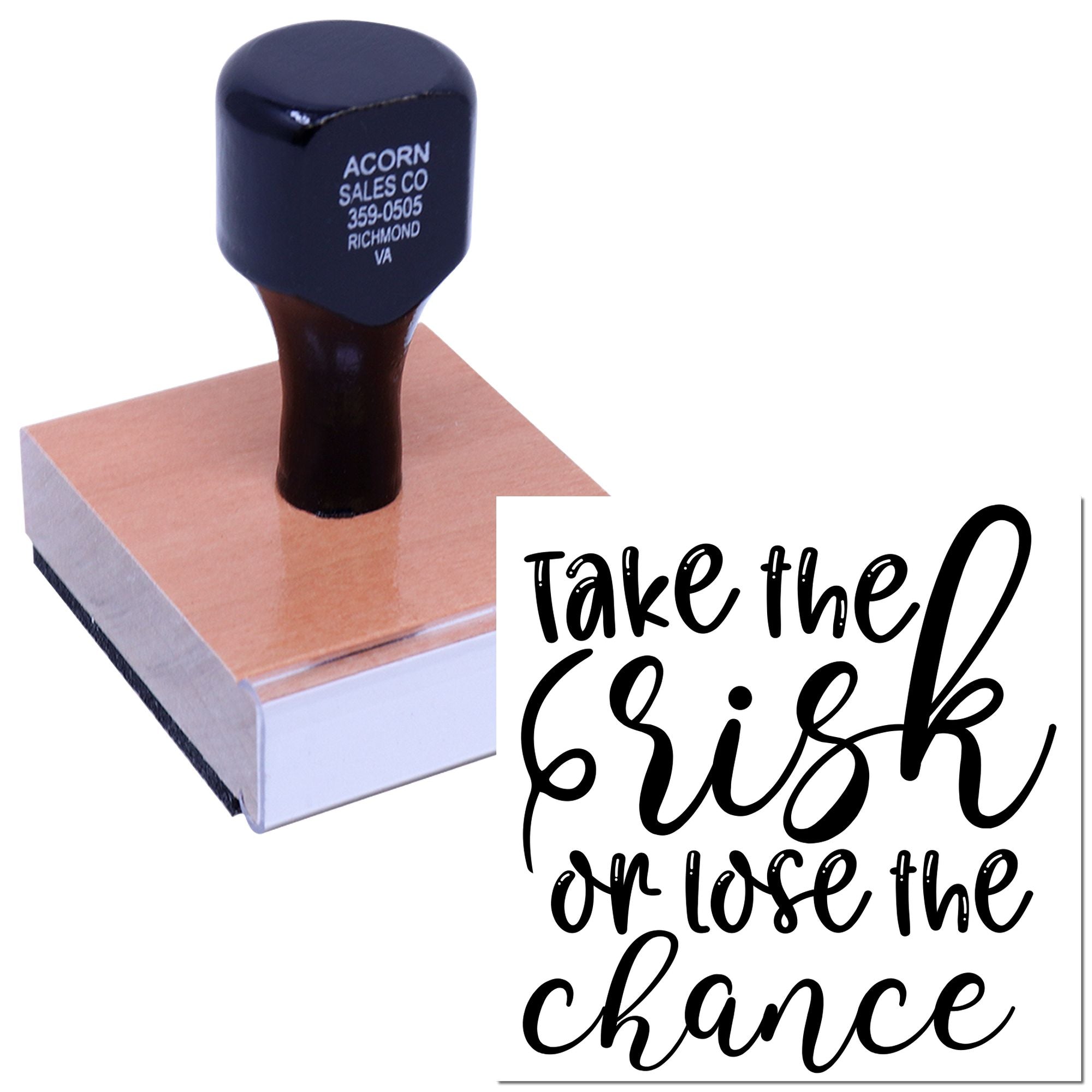 Custom rubber stamp with inspirational quote Take the risk or lose the chance for crafting, business, or packaging