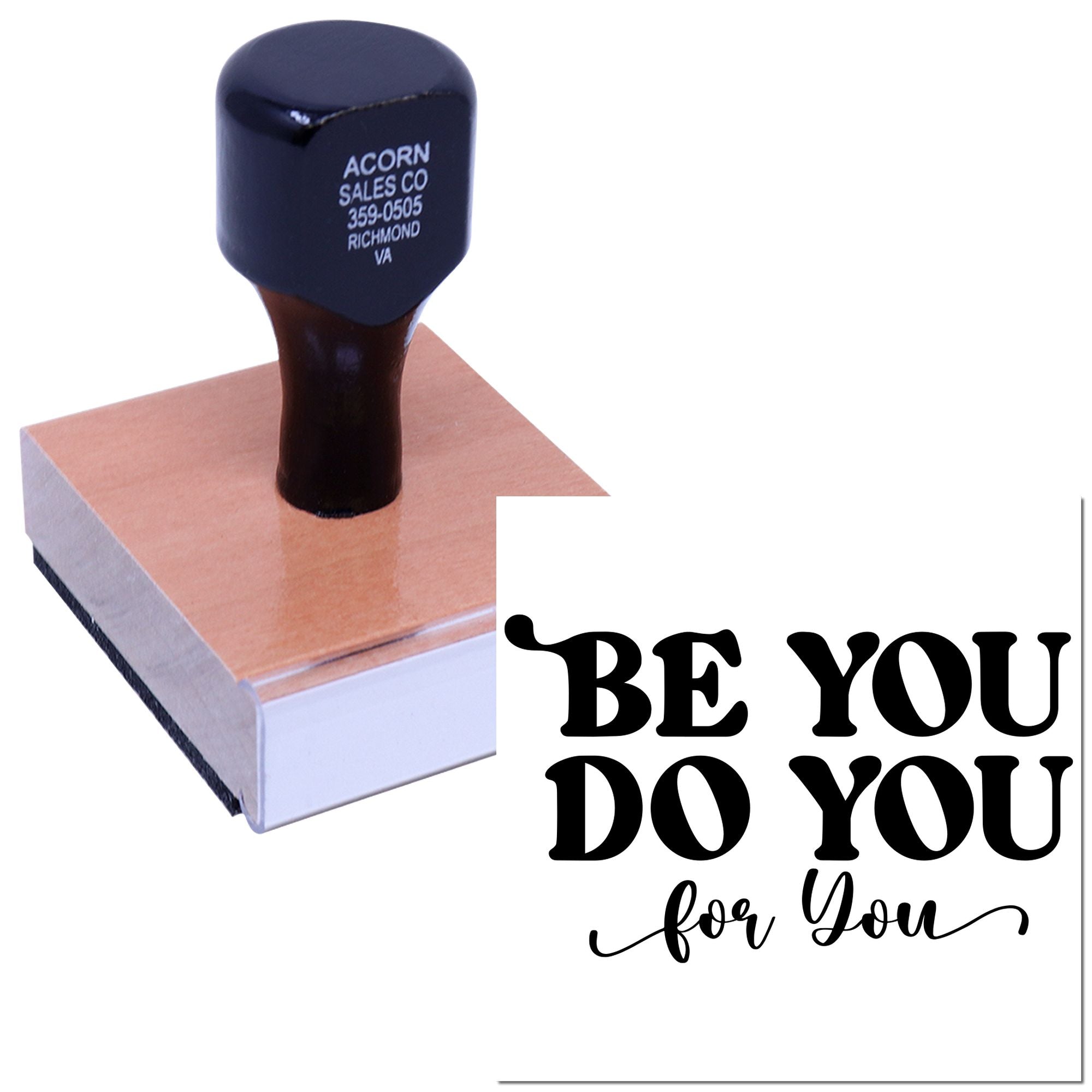 Custom rubber stamp with Be You Do You design for motivational crafts, branding, and personalized stationery.