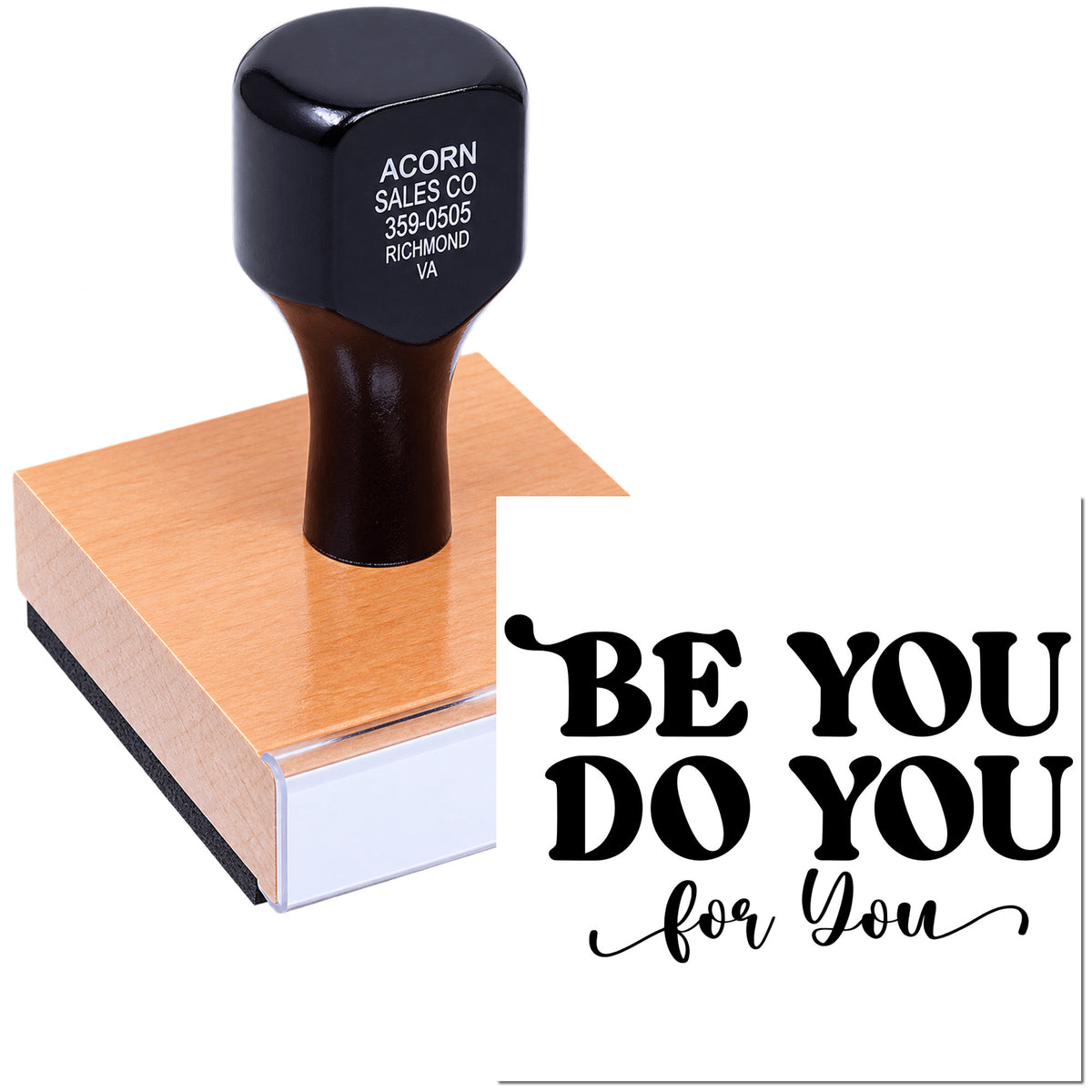 Custom rubber stamp with Be You Do You design for motivational crafts, branding, and personalized stationery.