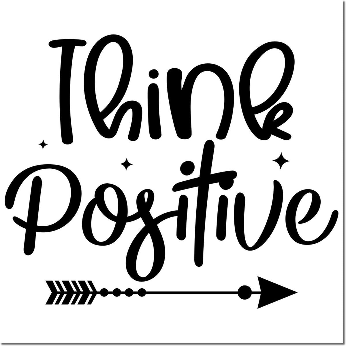 Think Positive rubber stamp design with arrow and sparkles for inspirational cards, journals, and DIY crafts.