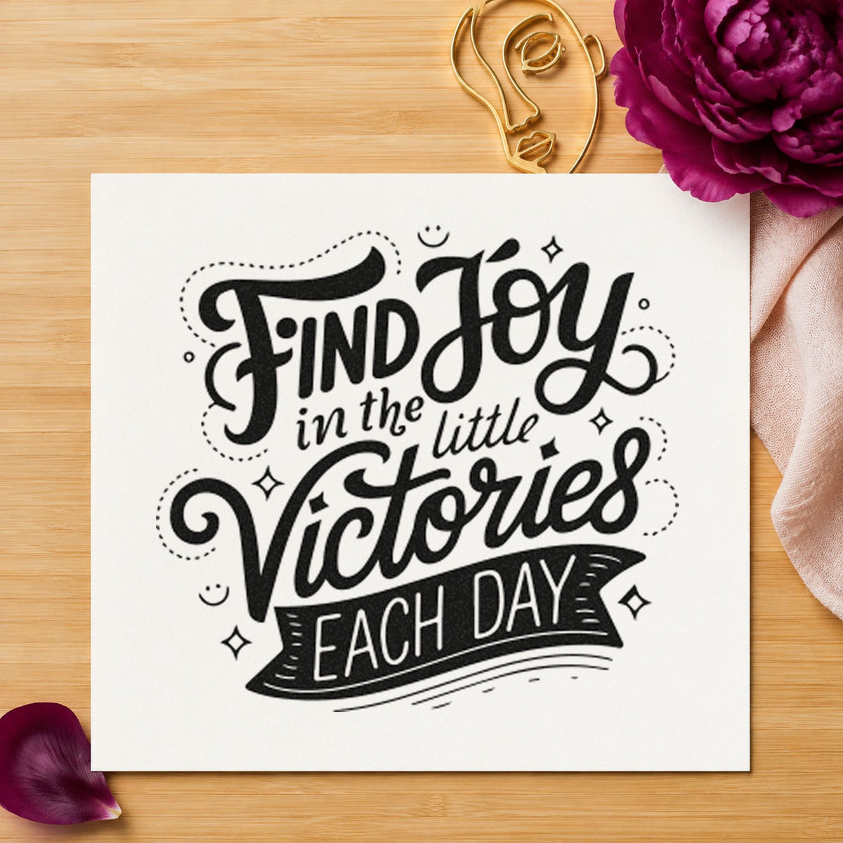 Find Joy Little Victories rubber stamp printed in black ink, ready for dot sparkle cards and similar paper crafts.