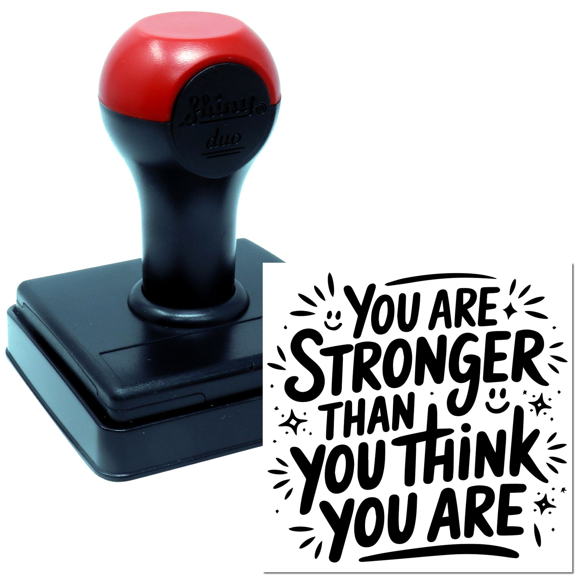 Custom self-inking rubber stamp with motivational quote, You are stronger than you think you are, for inspiring messages.