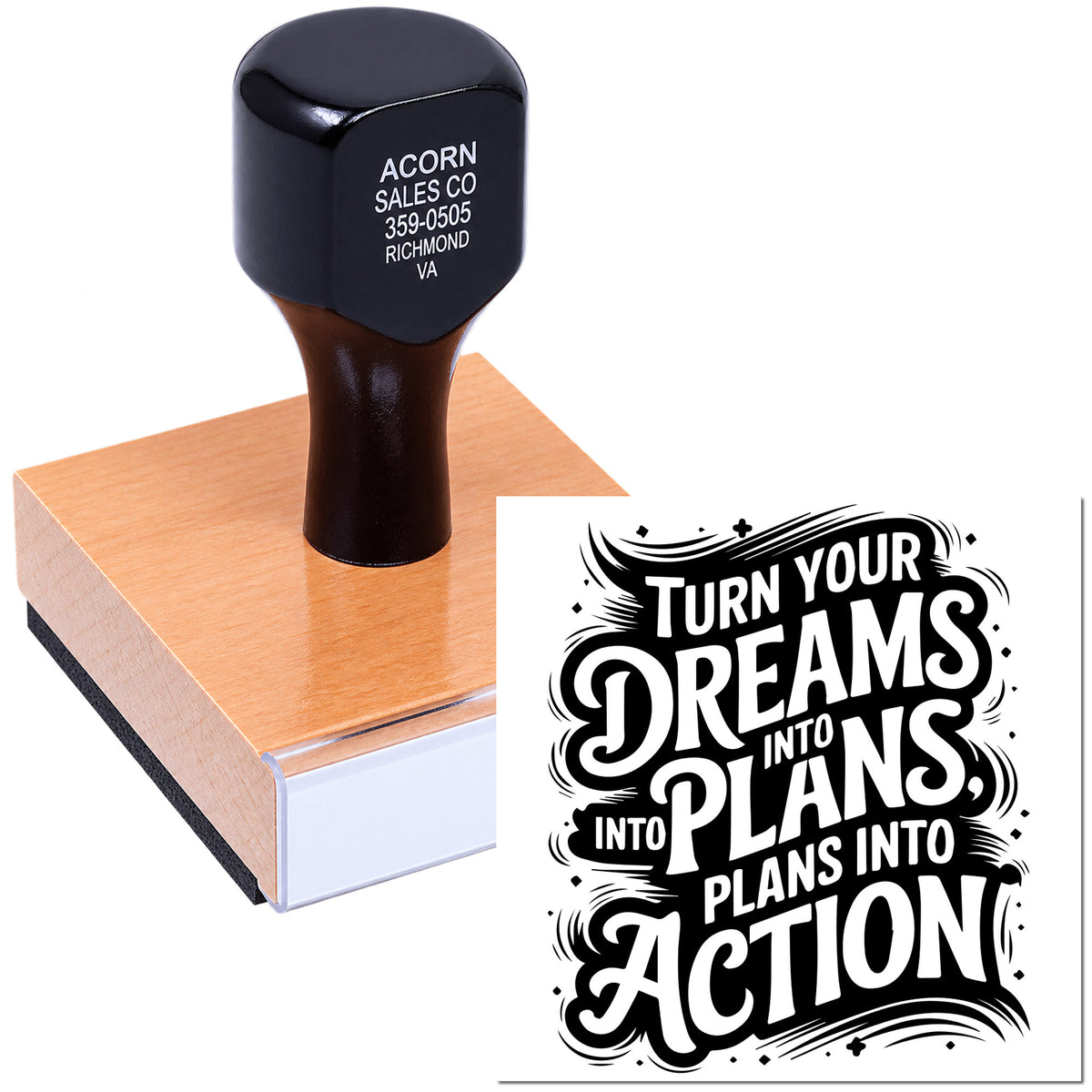 Custom rubber stamp featuring motivational quote, Turn your dreams into plans into action, for crafts and business branding.