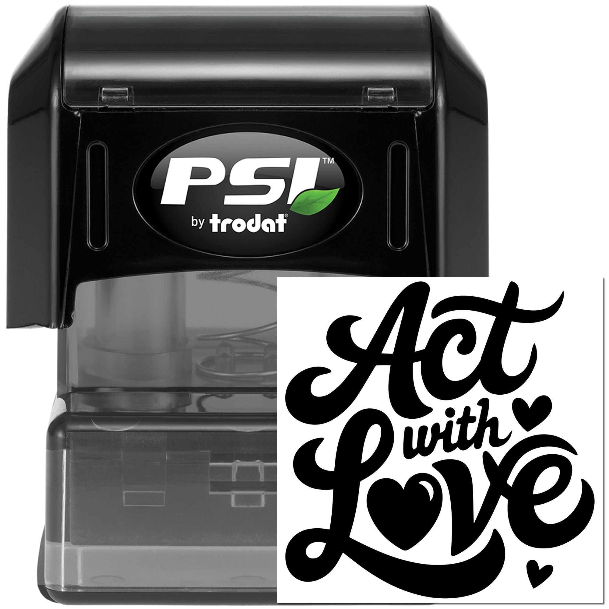PSI by Trodat self-inking rubber stamp with Act with Love design, ideal for custom craft and business stamping.