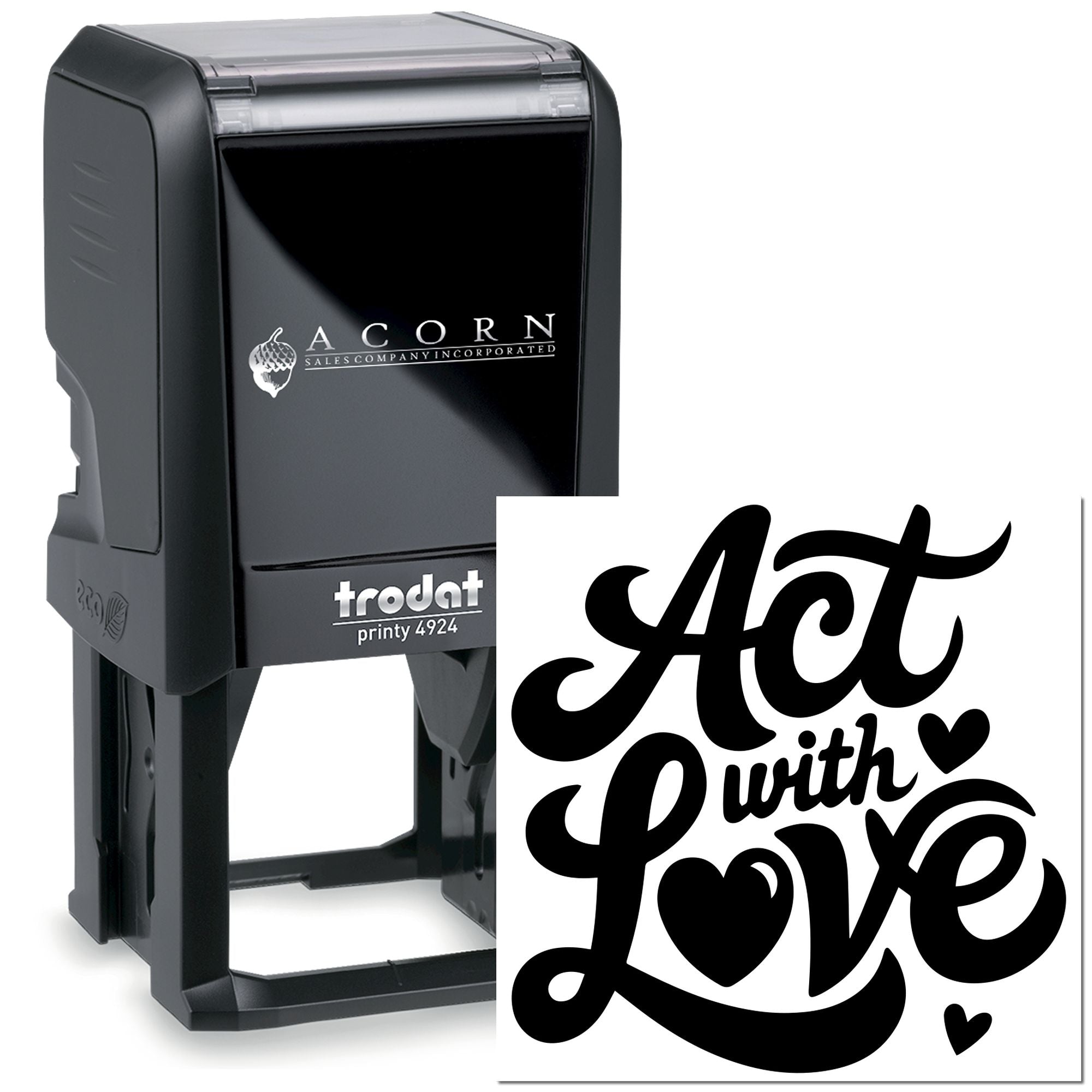 Custom self-inking rubber stamp with Act With Love design, Trodat Printy 4924 for personalized crafts, cards, and branding.