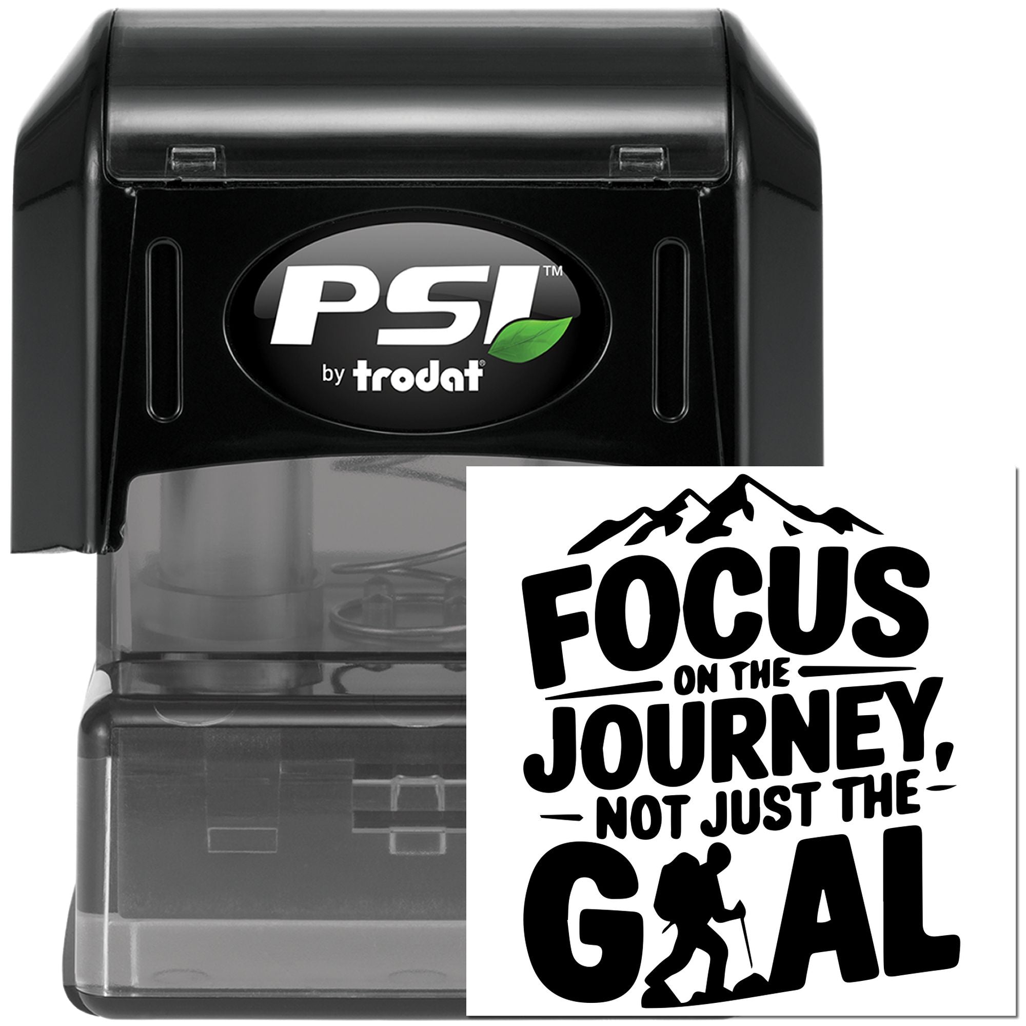 PSI by Trodat self-inking rubber stamp with motivational hiking quote, Focus on the journey, not just the goal.