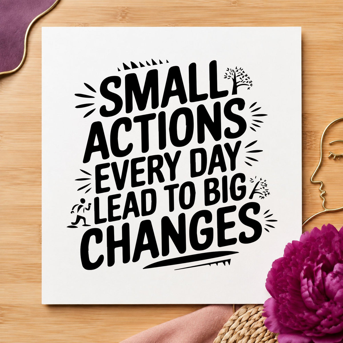 Small Actions Big Changes Wood Handle Stamp in use 9