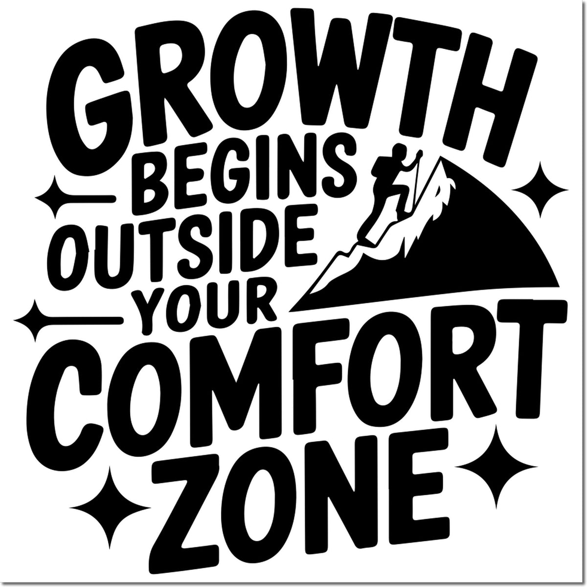 Motivational custom rubber stamp design with quote, Growth Begins Outside Your Comfort Zone, for business and craft use.