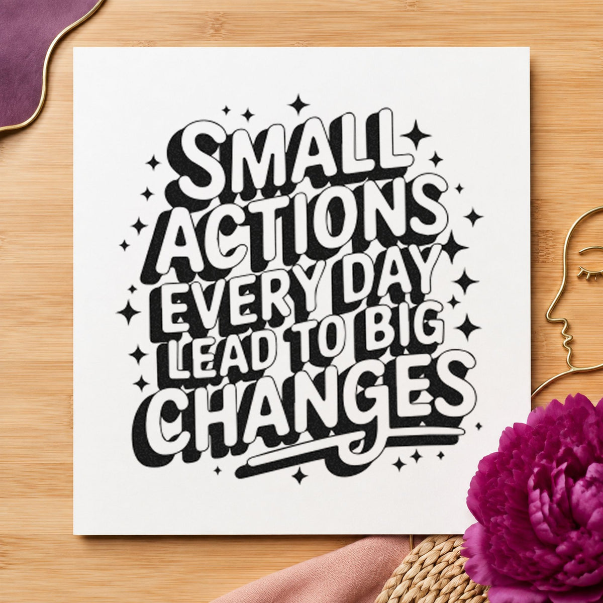 Slim Pre-Inked Small Actions Every Day Lead To Big Changes Stamp in use 10