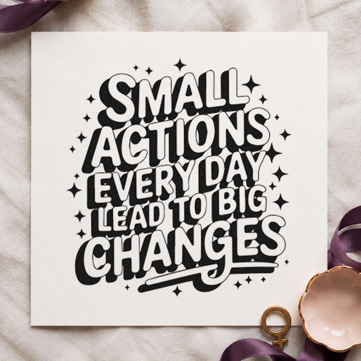 Slim Pre-Inked Small Actions Every Day Lead To Big Changes Stamp in use 4