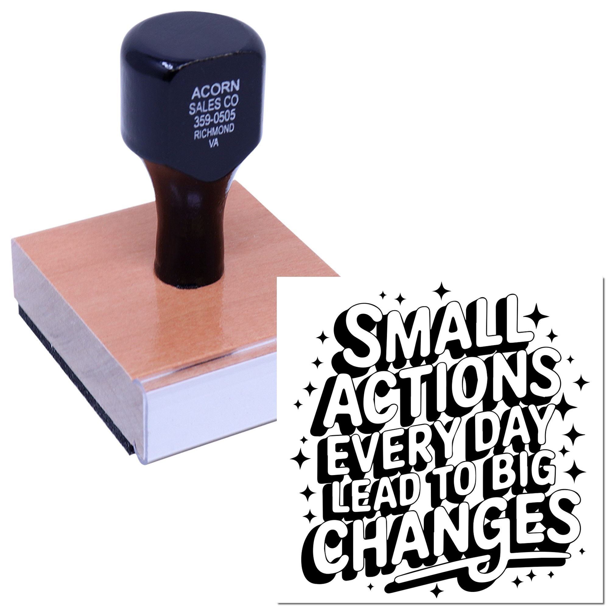 Custom rubber stamp with motivational quote design, Small Actions Every Day Lead to Big Changes, for crafts or business branding.