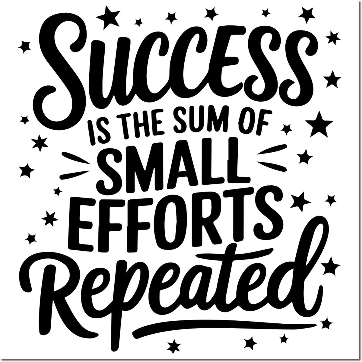 Inspirational rubber stamp design with quote Success is the sum of small efforts repeated and star accents.