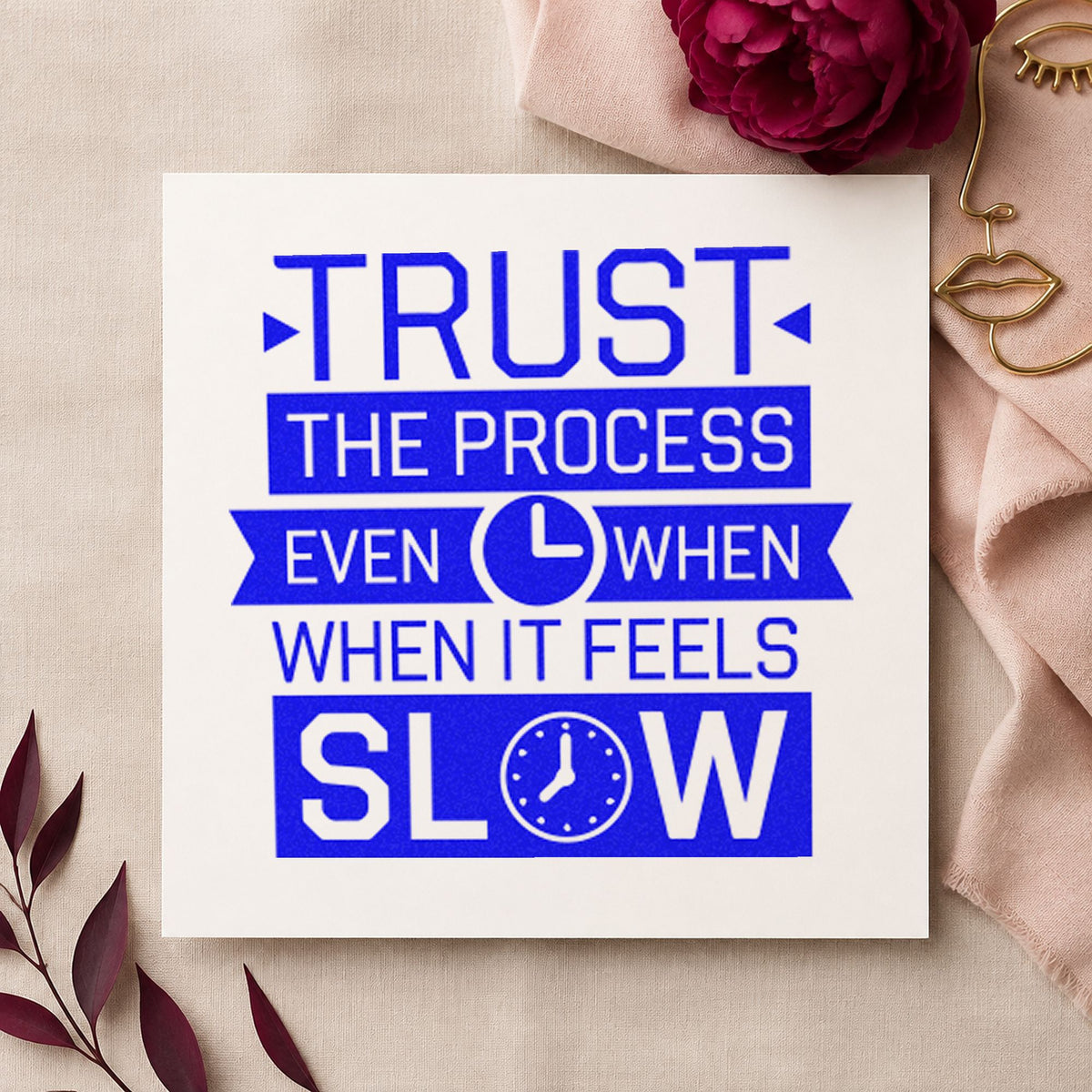 Trust Process Slow Clocks Ribbon Lettering PSI Pre-Inked Stamp in use 6