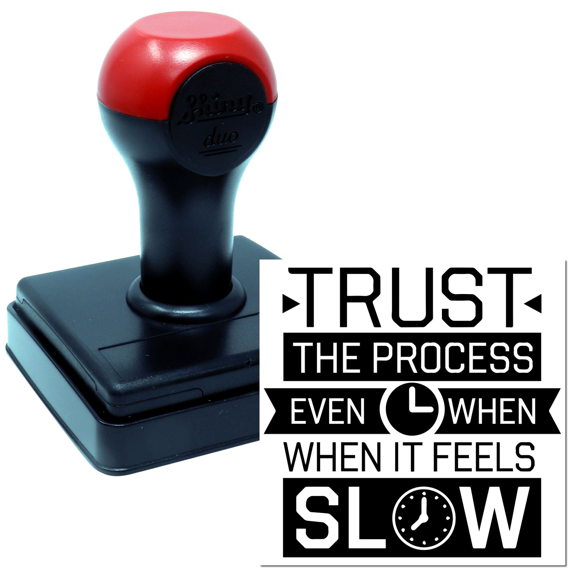 Self-inking motivational rubber stamp reading Trust the process even when it feels slow for office and craft use.