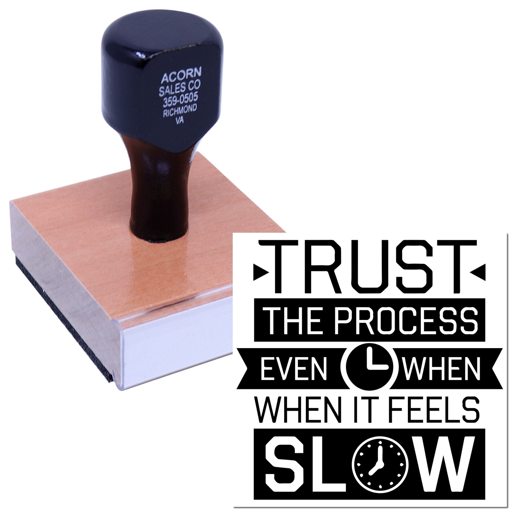 Custom rubber stamp with motivational quote, Trust the process even when it feels slow, for branding and office use.