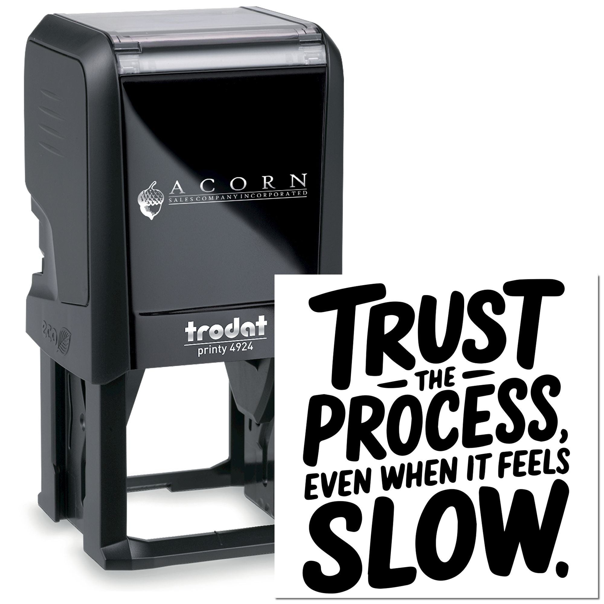 Self-inking rubber stamp with custom Trust the process design for branding, office use, and motivational stamping.