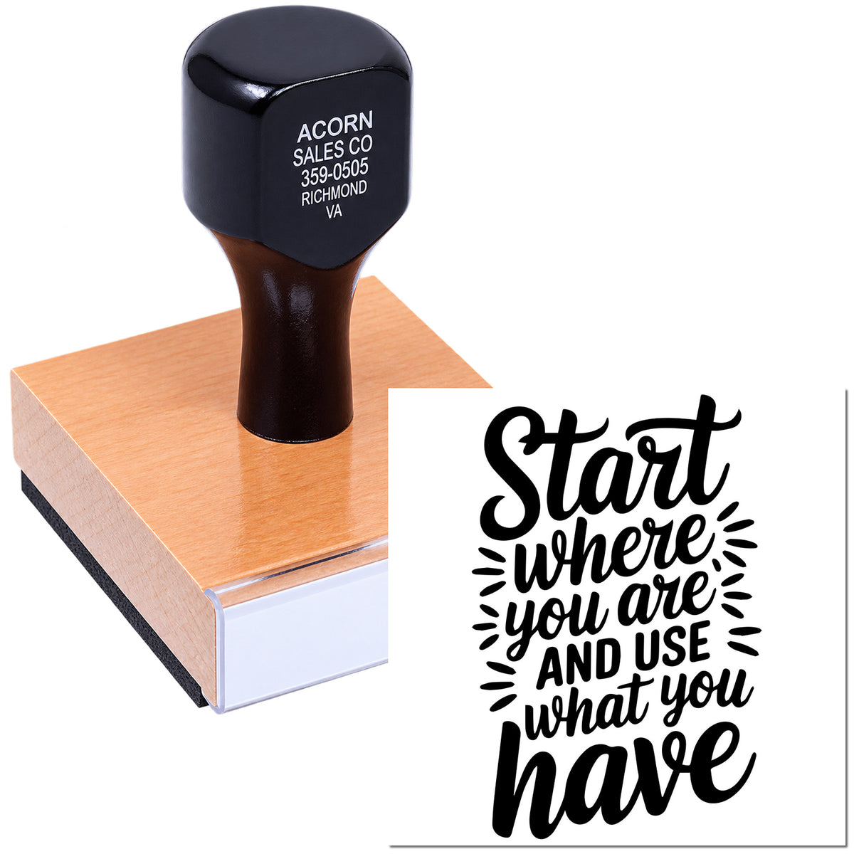 Inspirational rubber stamp with quote Start where you are and use what you have for crafts, labels, and branding.