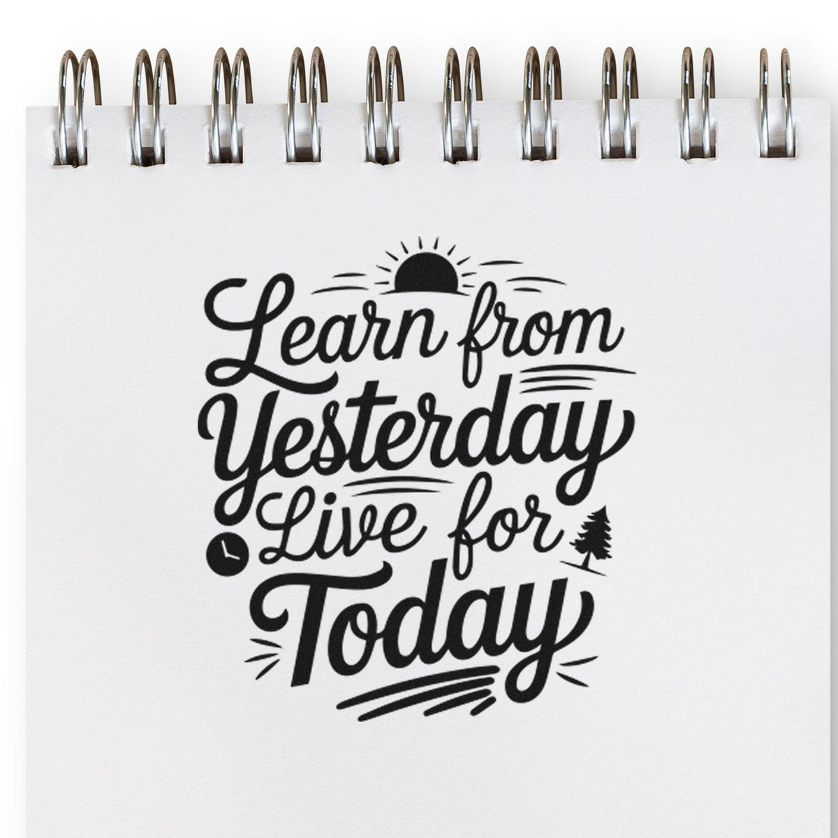Motivational rubber stamp design with quote Learn from Yesterday, Live for Today for journaling, planners, and crafts.