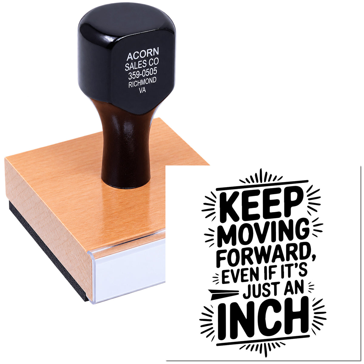 Motivational rubber stamp with quote, Keep moving forward, even if its just an inch.