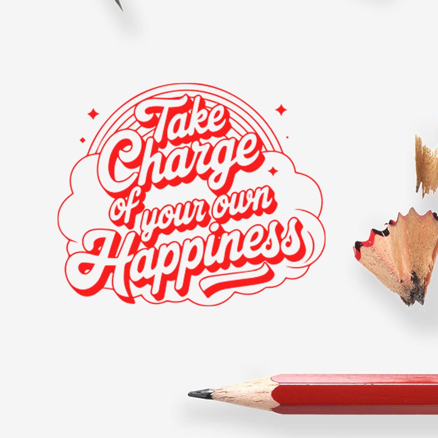 Motivational rubber stamp design reading Take Charge of Your Own Happiness for DIY crafts, journaling, and branding.