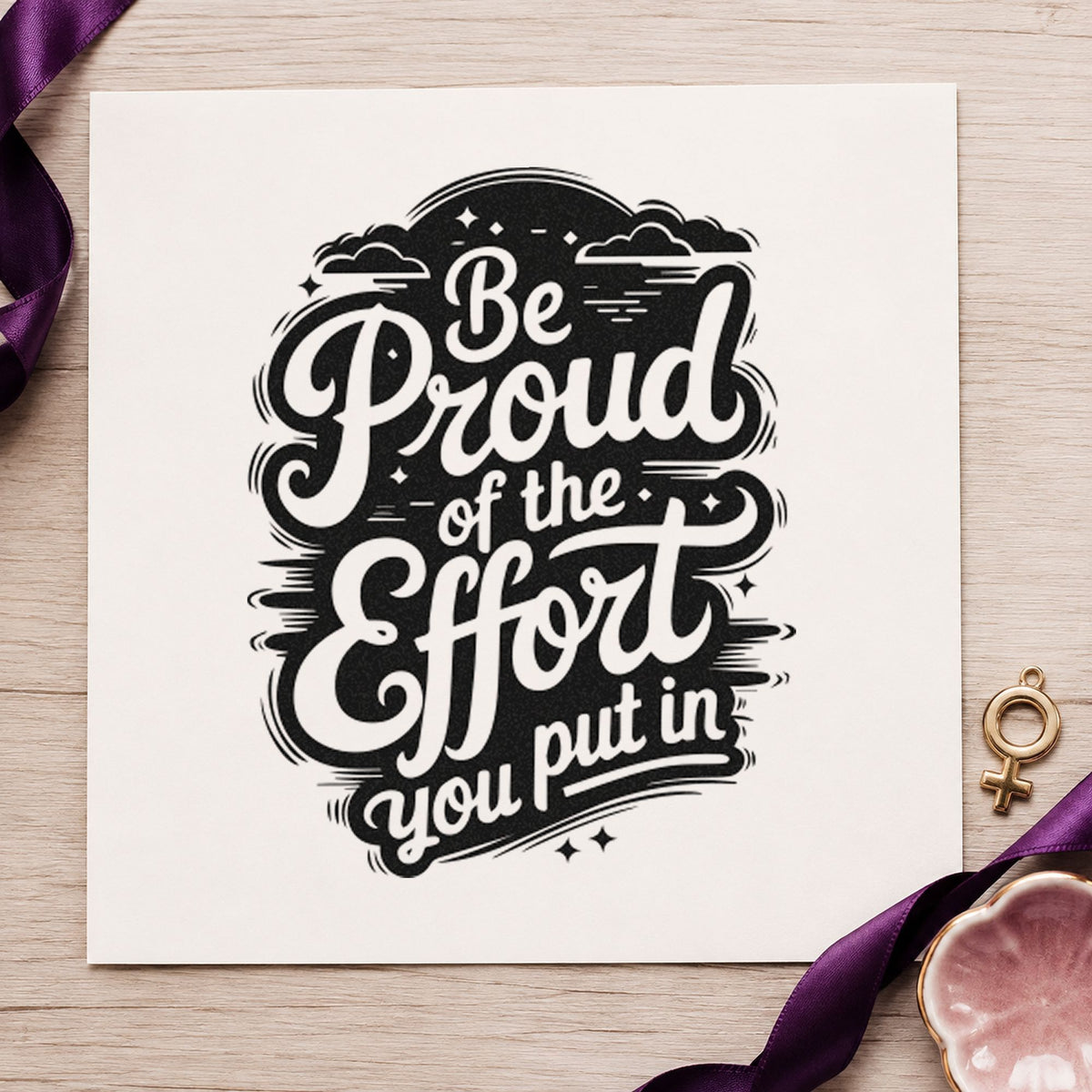 Be Proud Your Effort Lettering Pre-Inked Stamp – Slim in use 10