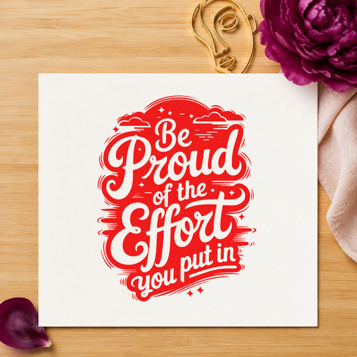 Be Proud Your Effort Lettering Pre-Inked Stamp – Slim in use 7
