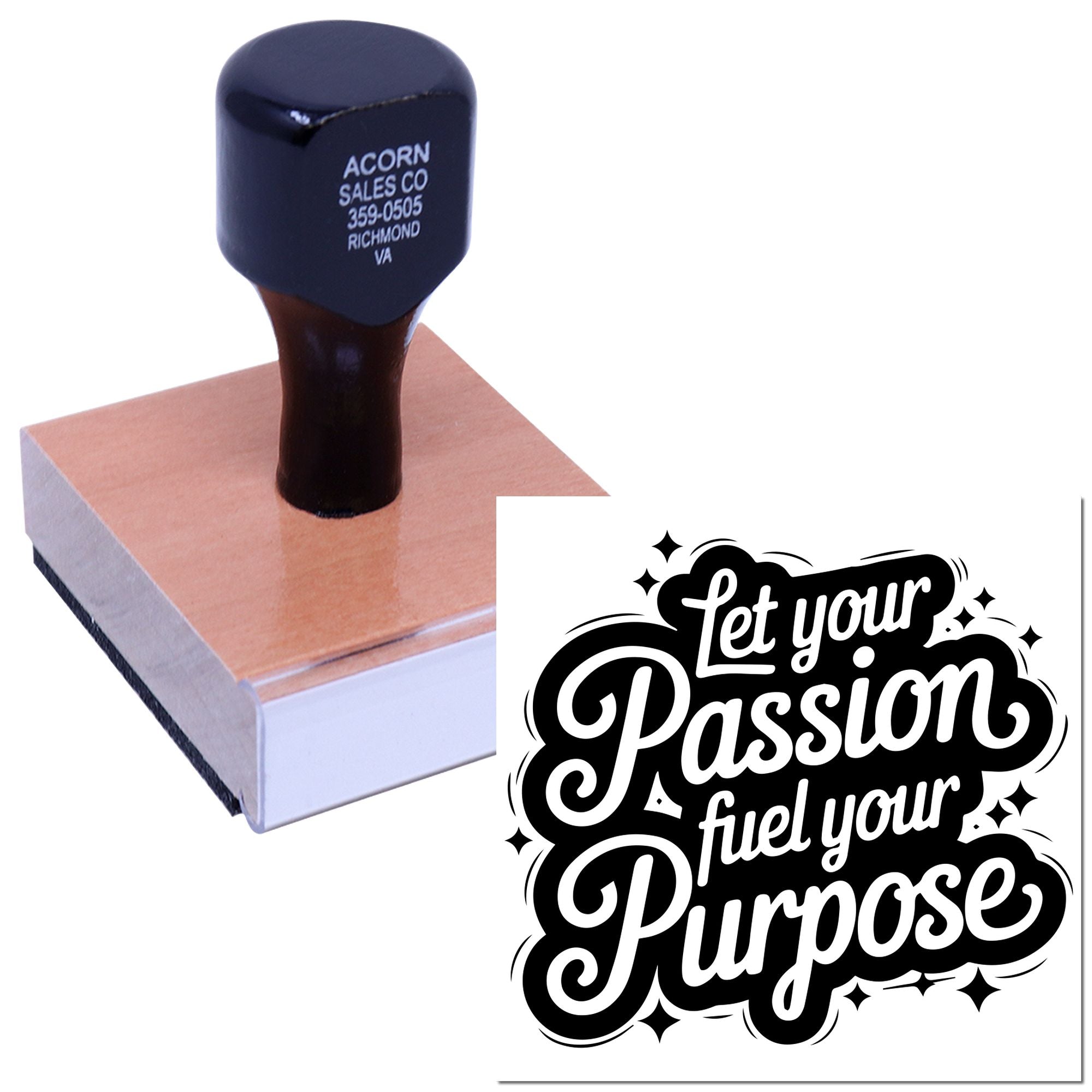 Personalized rubber stamp with Let Your Passion Fuel Your Purpose design for branding, packaging, and crafts.