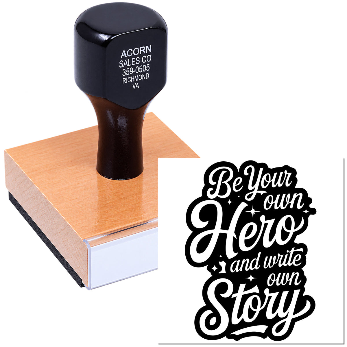 Custom rubber stamp with Be Your Own Hero quote design for personalized business or craft stamping.