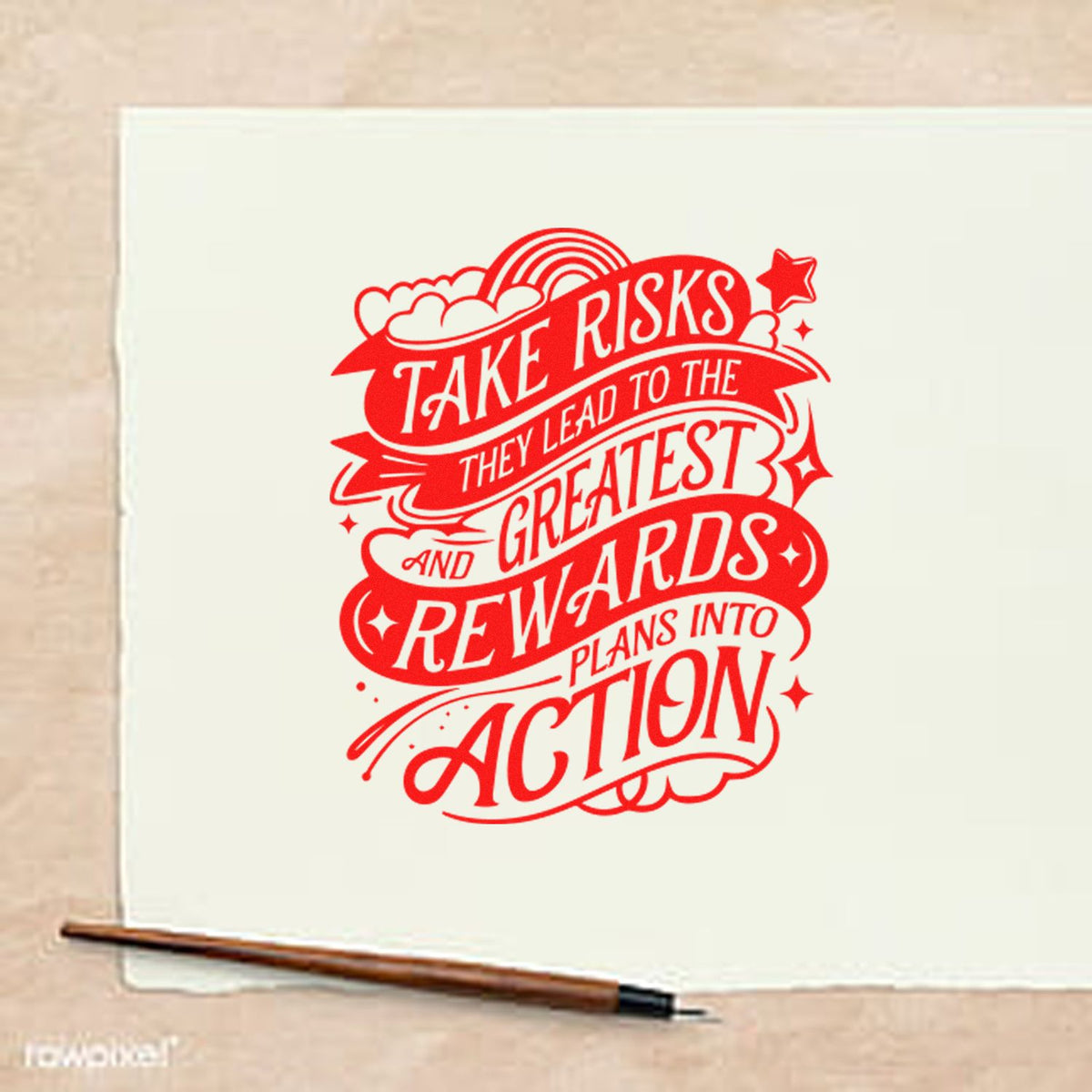 Red motivational rubber stamp design on paper with quote: Take risks, they lead to the greatest rewards and plans into action.