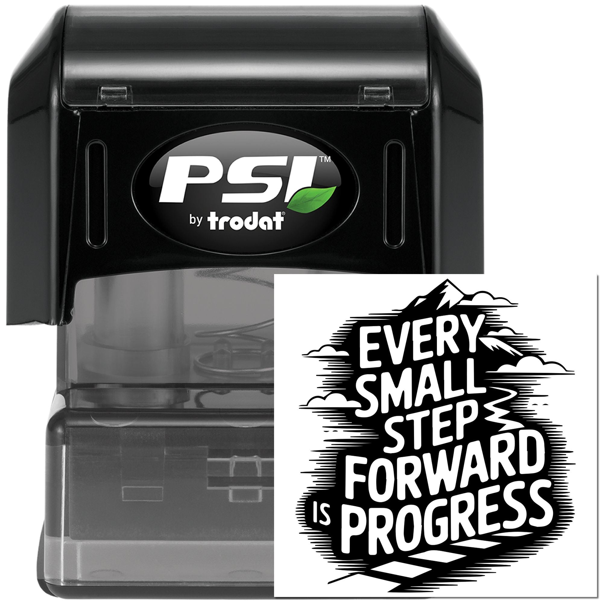 PSI by Trodat self-inking rubber stamp with Every Small Step Forward Is Progress motivational imprint