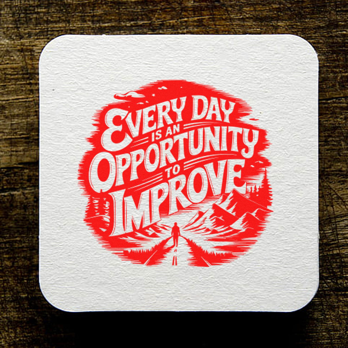 Motivational rubber stamp imprint with quote, Every Day Is an Opportunity to Improve, for self-improvement and inspiration.