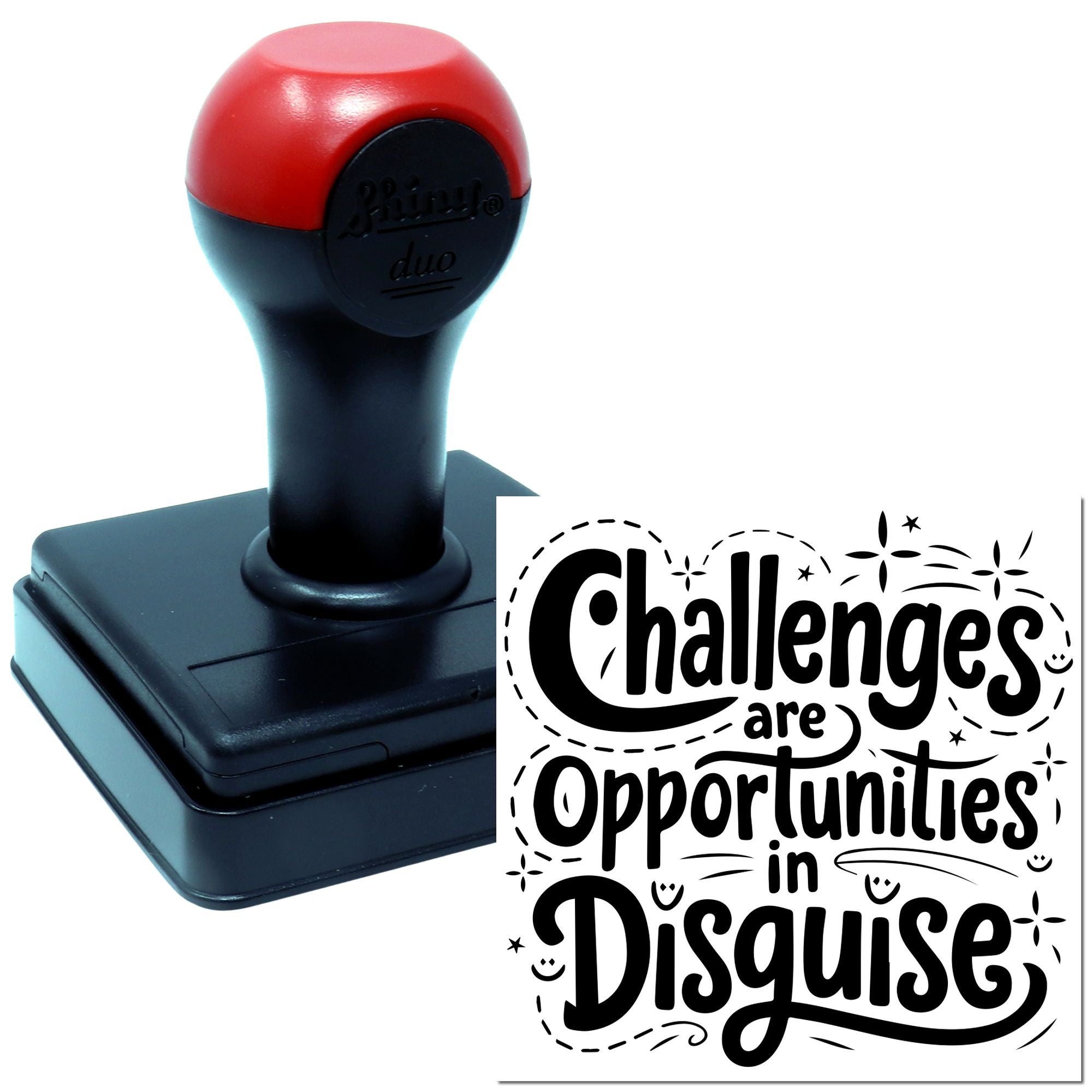 Self-inking rubber stamp with motivational quote, Challenges are Opportunities in Disguise, for crafting and office use.