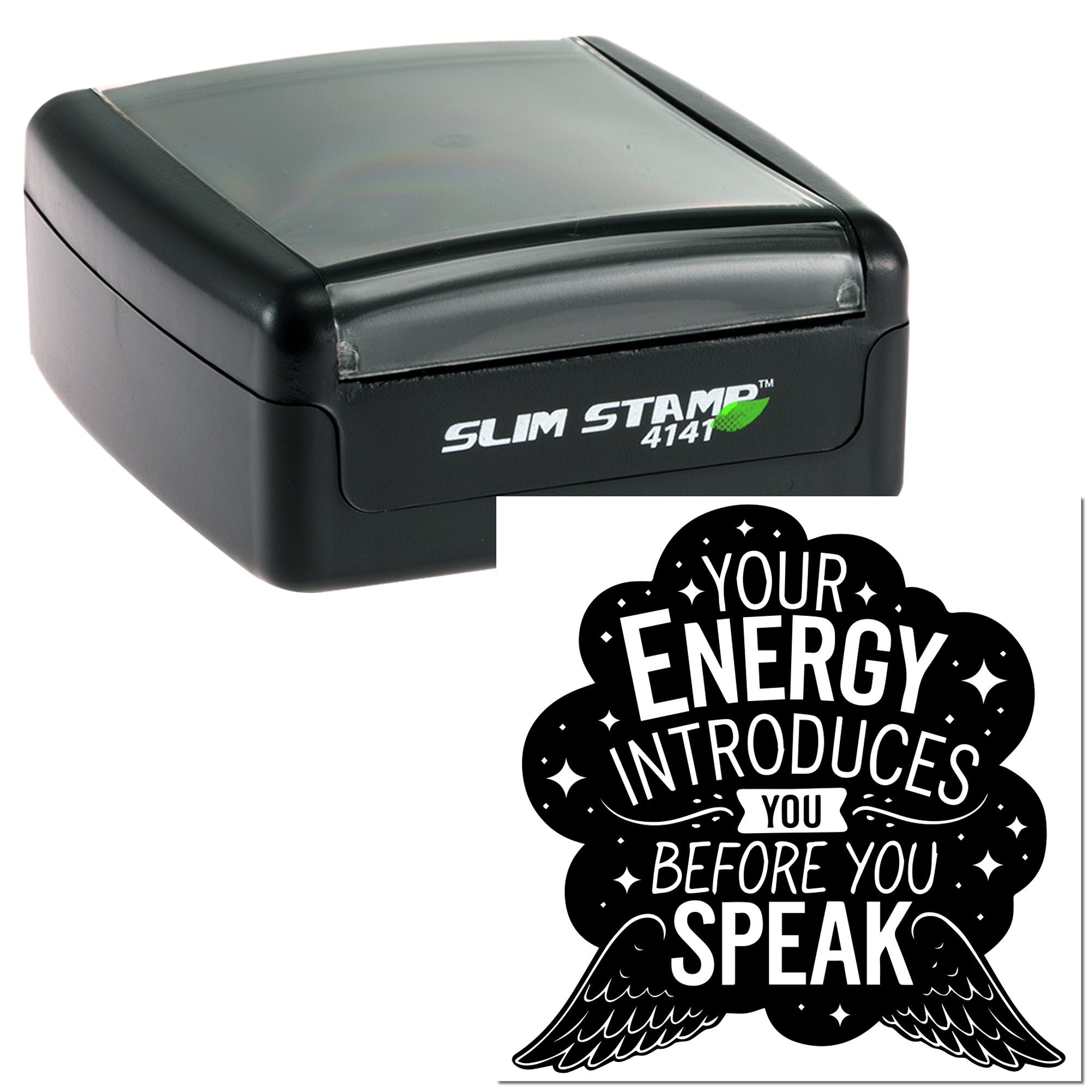 Slim Stamp 4141 self-inking rubber stamp with custom quote imprint, Your energy introduces you before you speak, for personalized stamping.