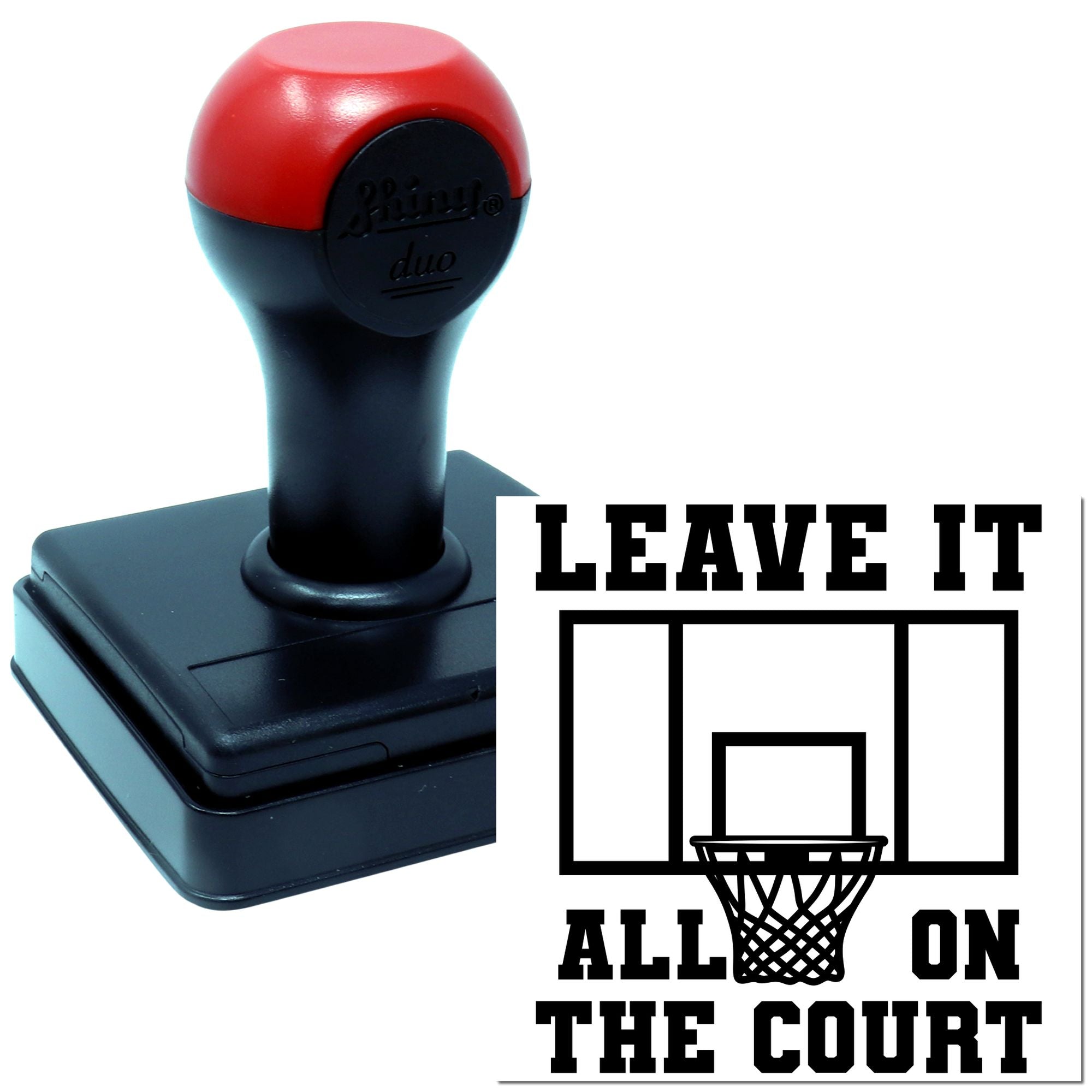 Basketball rubber stamp with Leave it all on the court design for coaches, players, and sports crafts.